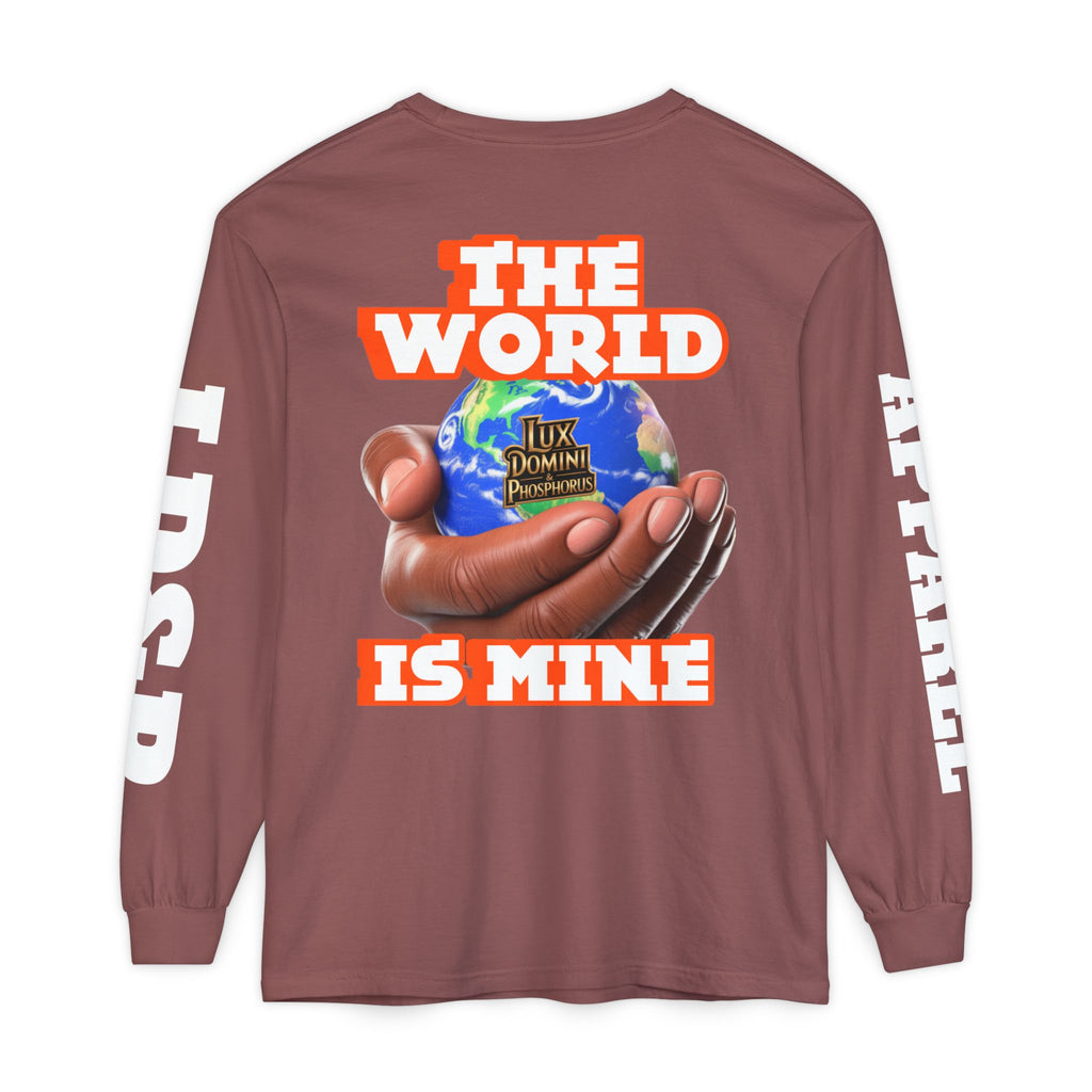 The World Is Mine Design Long Sleeve T-Shirt LD&P APPAREL DESIGN