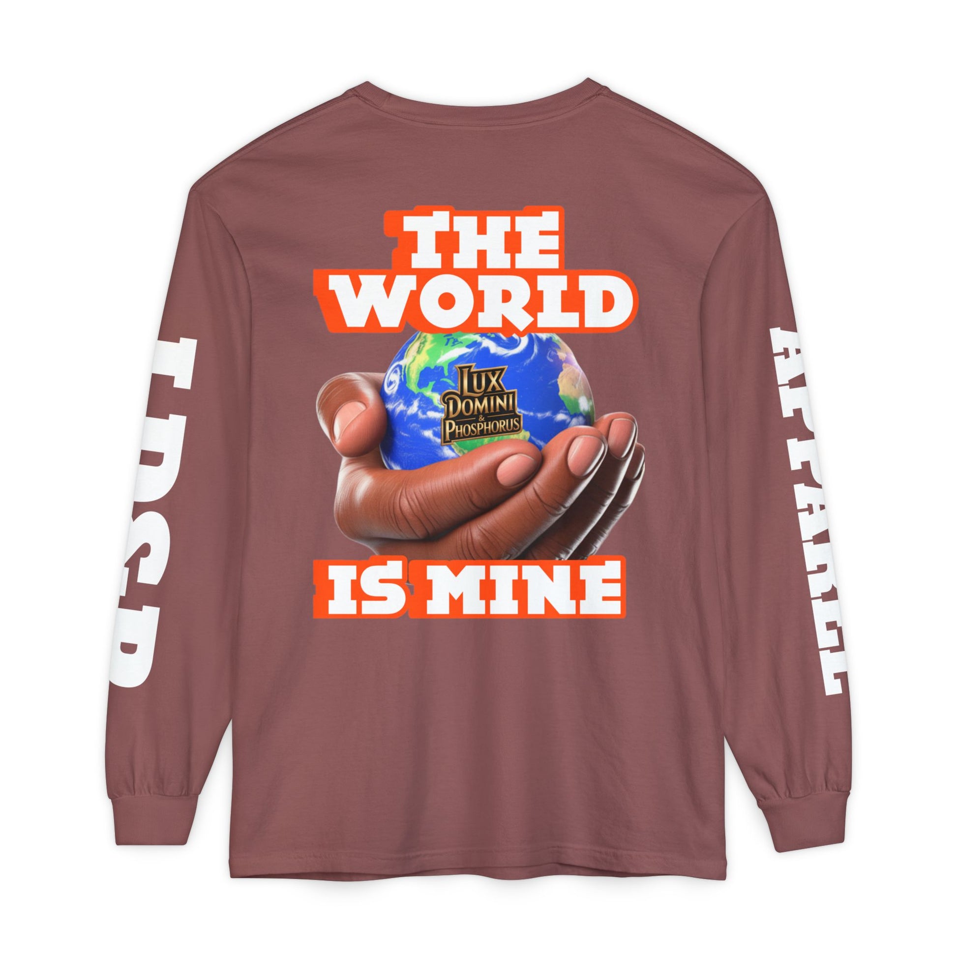 The World Is Mine Design Long Sleeve T-Shirt LD&P APPAREL DESIGN