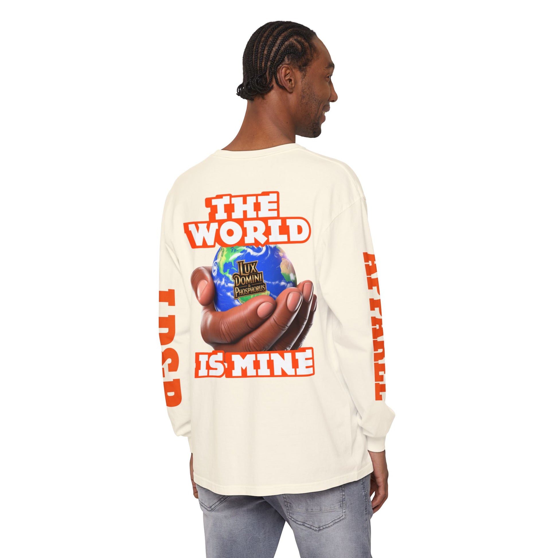 The World Is Mine Design Long Sleeve T-Shirt LD&P APPAREL DESIGN