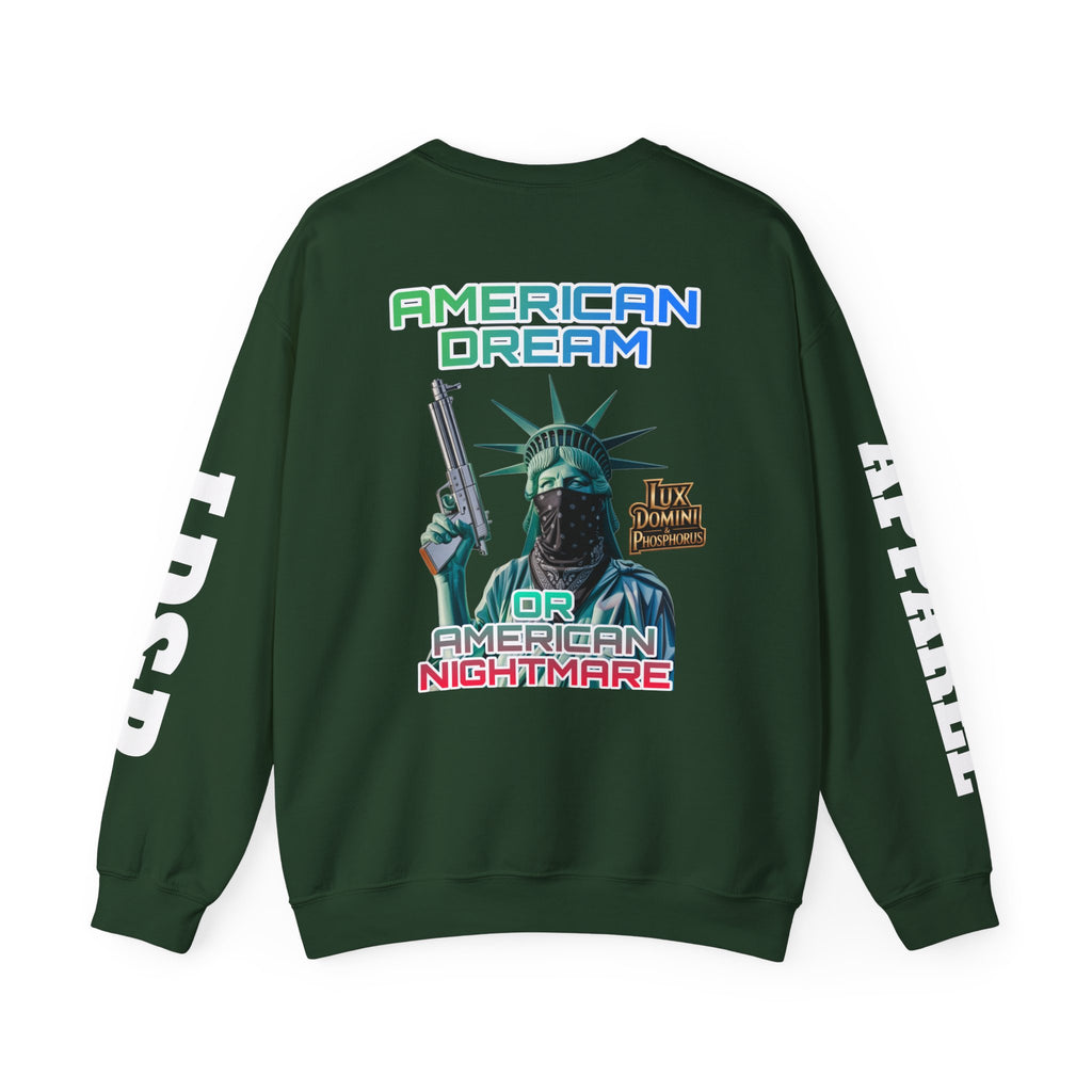 Sweatshirt - American Dream or Nightmare LD&P Apparel Design