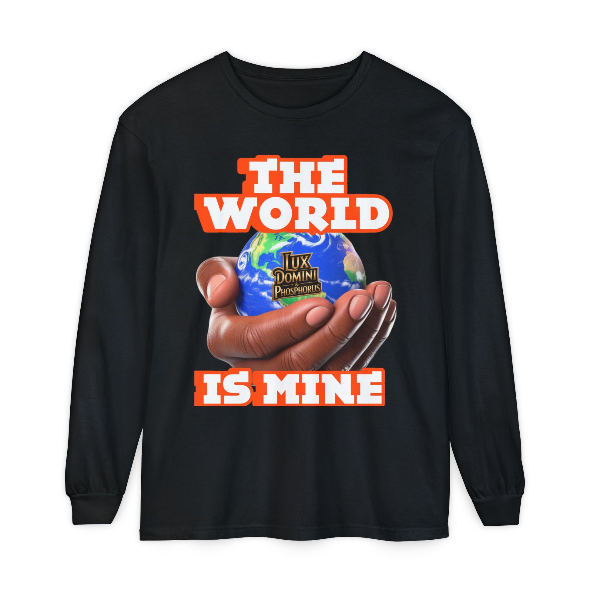 Garment-dyed Long Sleeve T-Shirt - The World Is Mine