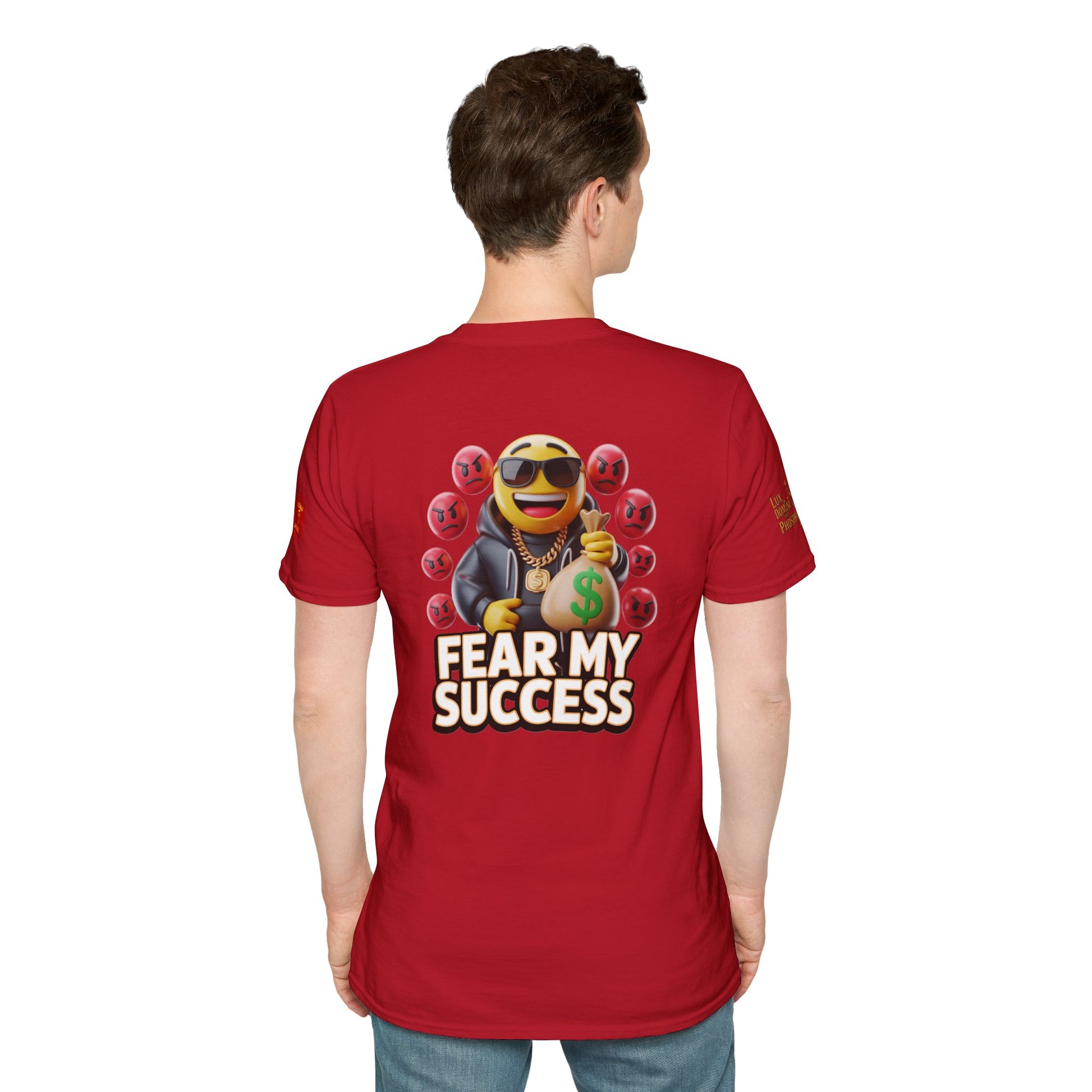 Fear My Success T-Shirt