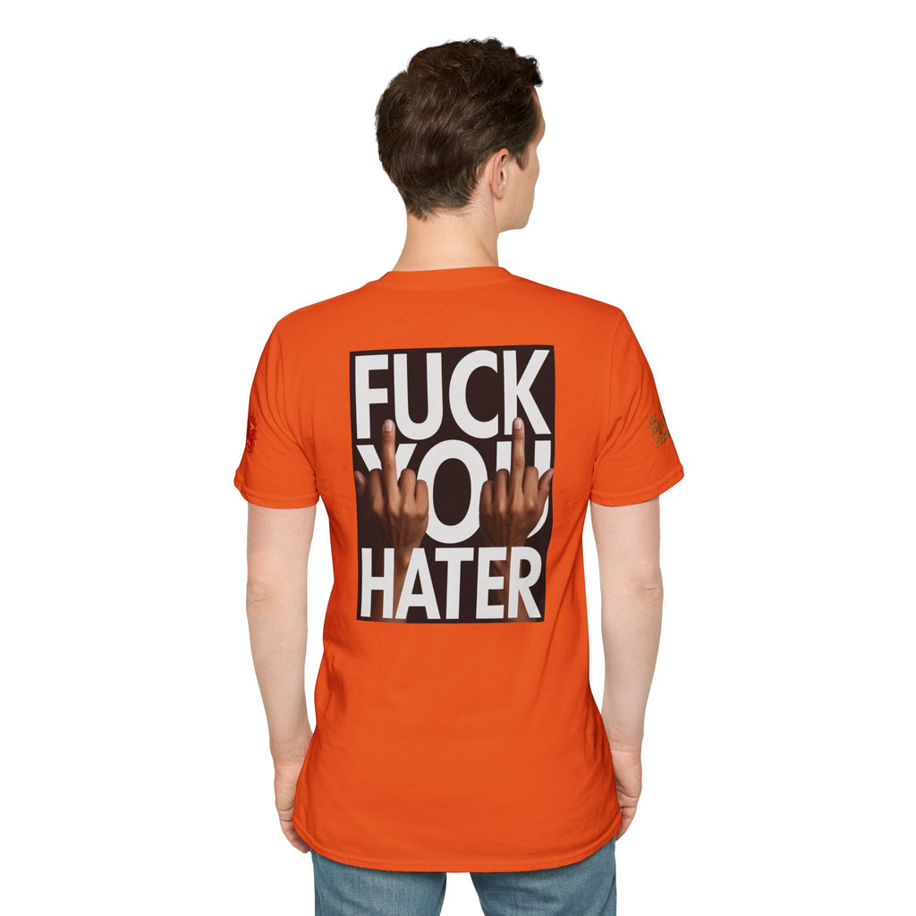Fuck You Hater  LD&P APPAREL T‑Shirt