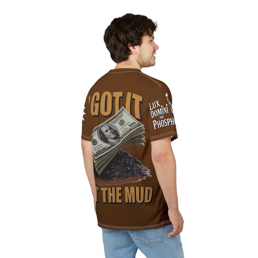 I Got it out the mud  Tee - Lux Domini and Phosphorus LD&P Apparel Design