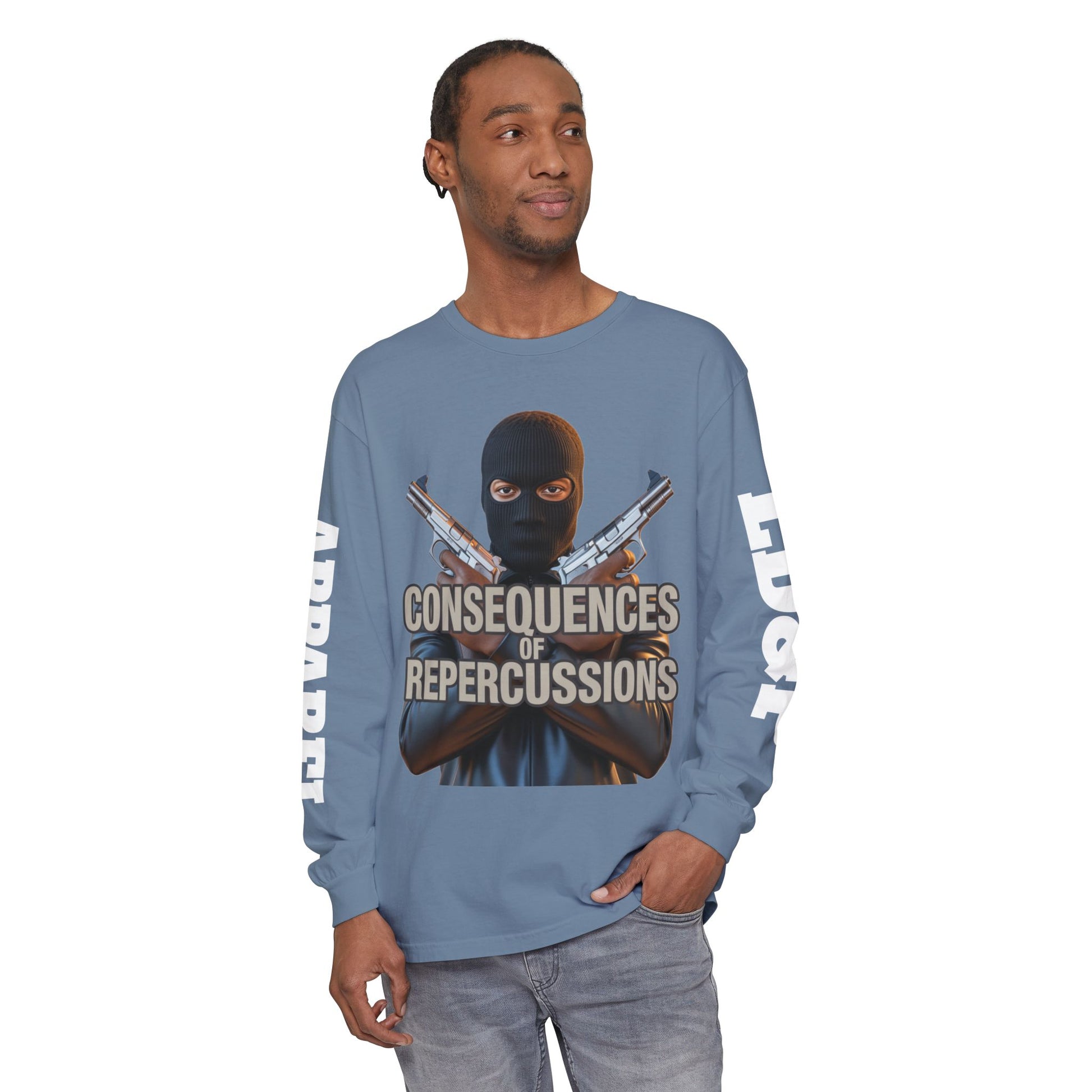 Long Sleeve T-Shirt Consciousness of Repercussions