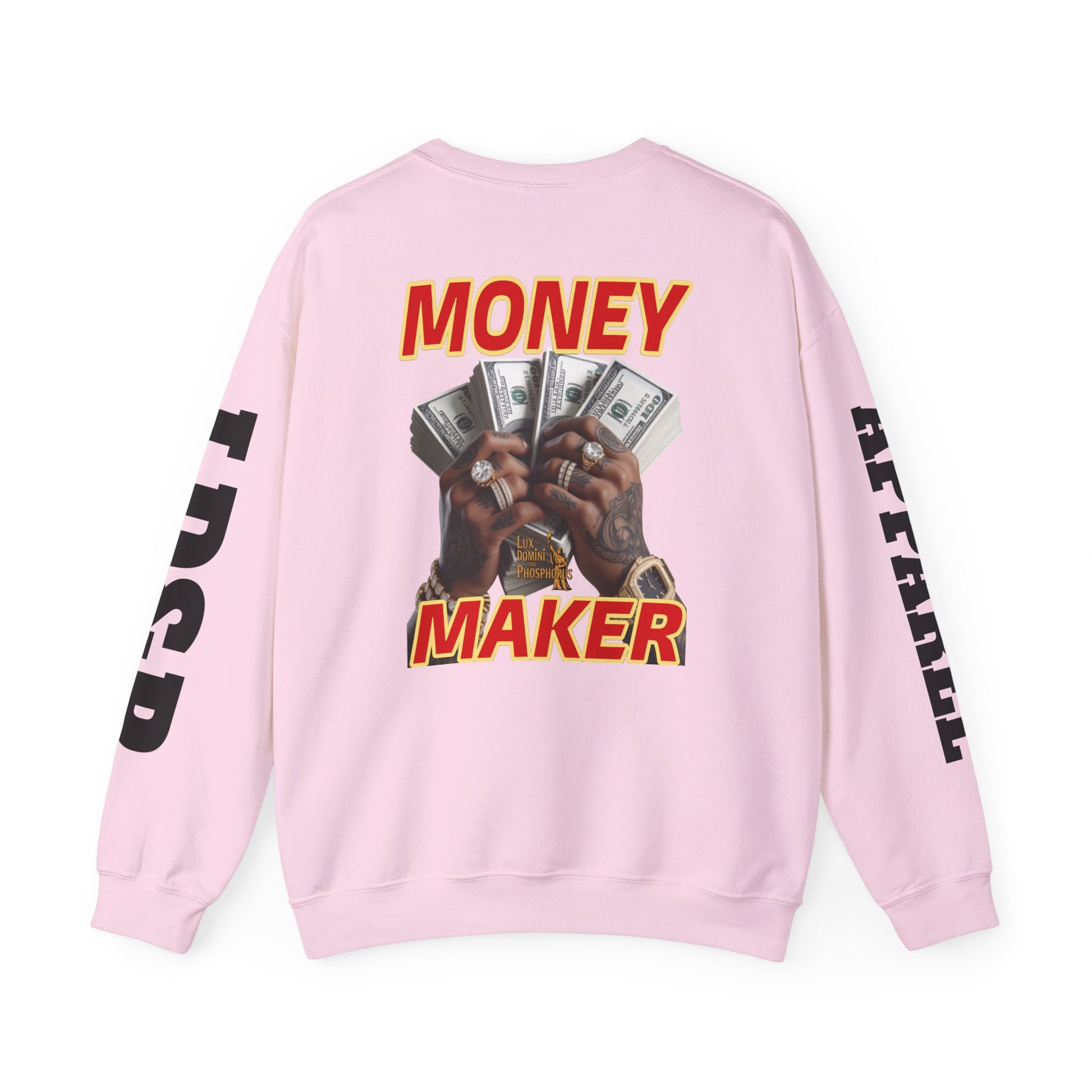 Money Maker Unisex Sweatshirt - LD&P APPAREL Design