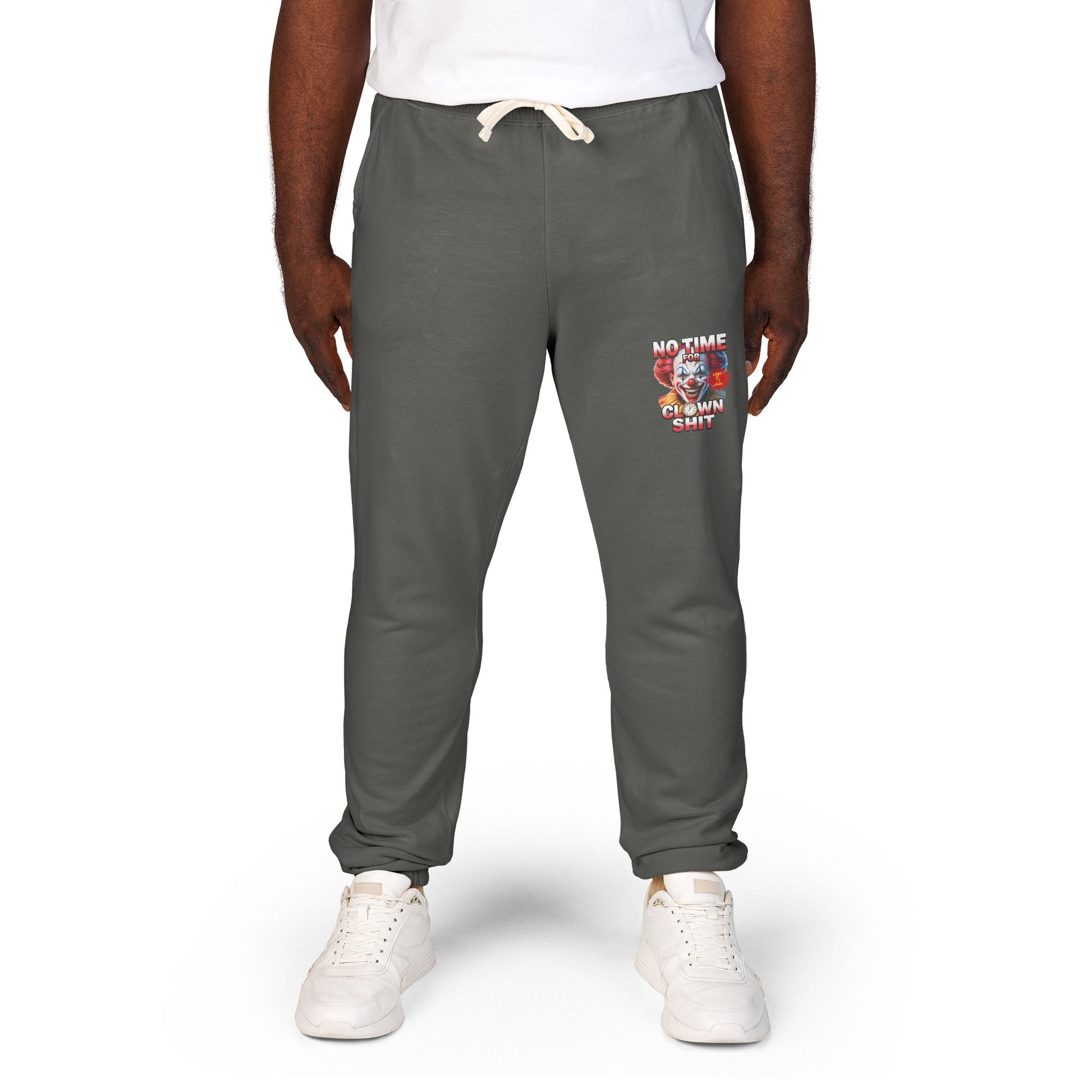 Graphic Sweatpants — 'No Time For Clown Shit Joggers