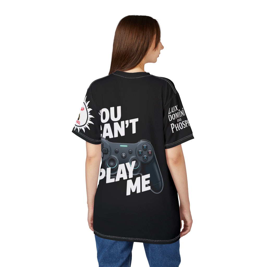 You Can't Play Me Unisex Tee - Lux Domini and Phosphorus LD&P Apparel Design