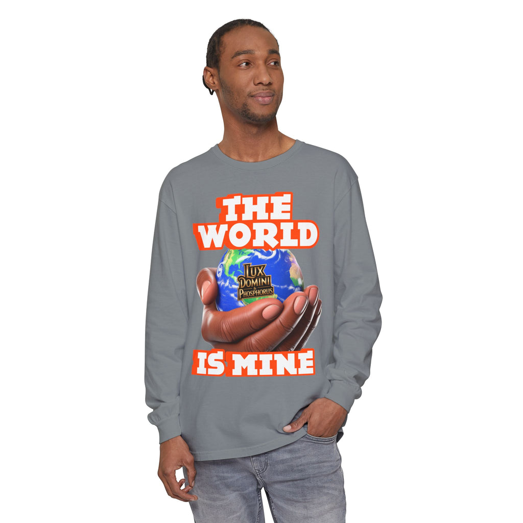 Garment-dyed Long Sleeve T-Shirt - The World Is Mine