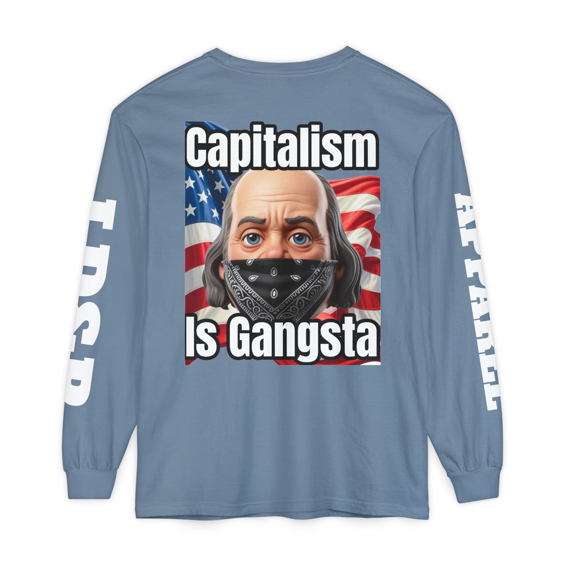 Capitalism is Gangsta Long Sleeve T-Shirt