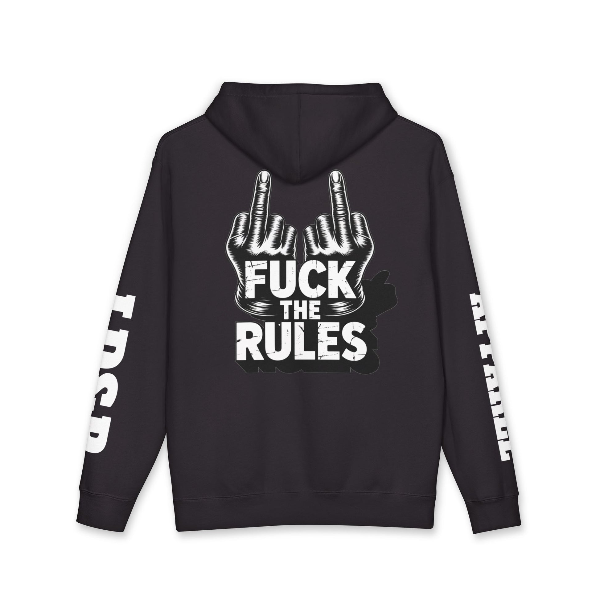 Hooded Sweatshirt - 'Fuck The Rules' Bold Graphic Design