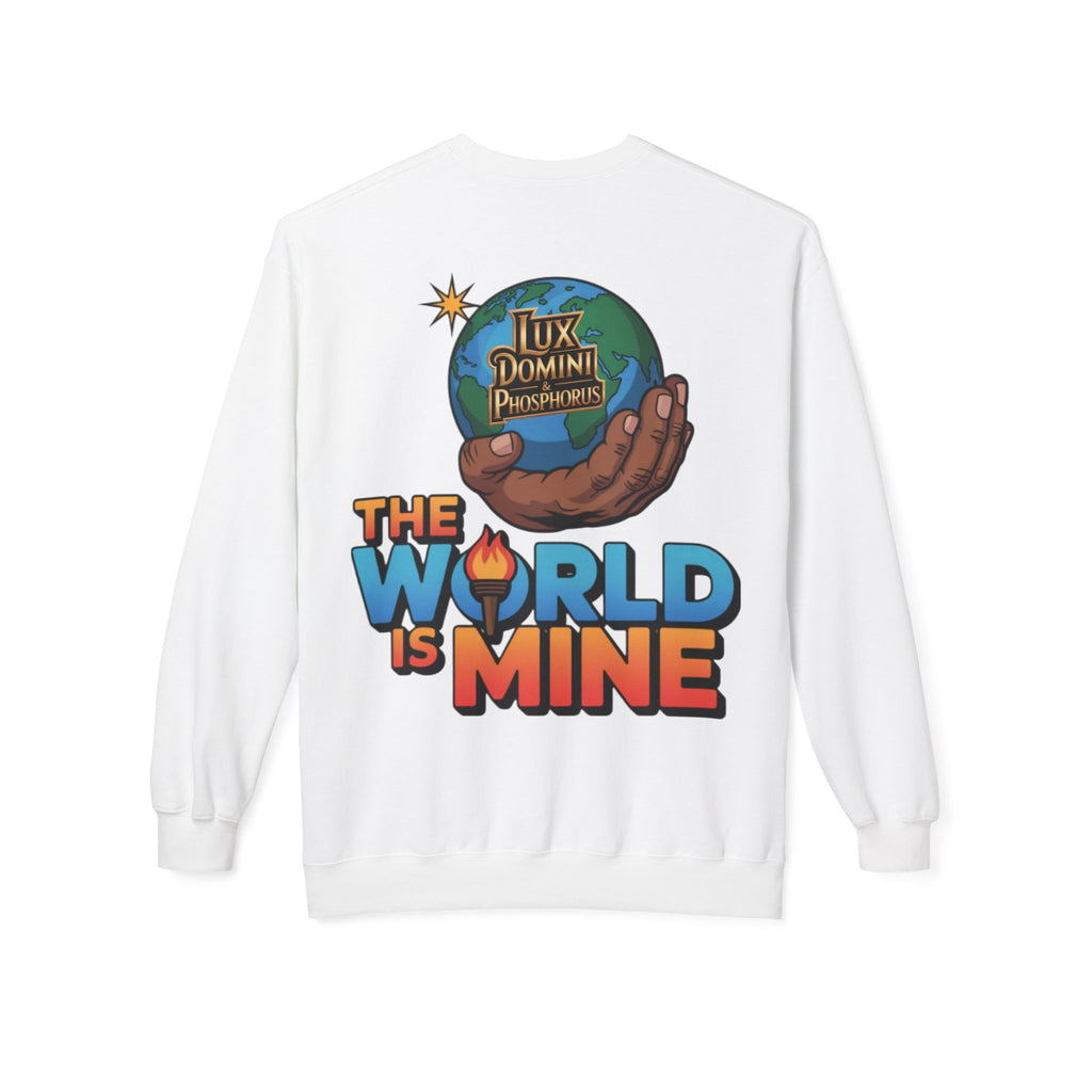 "The World Is Mine"  Design 2 Crewneck Sweatshirt