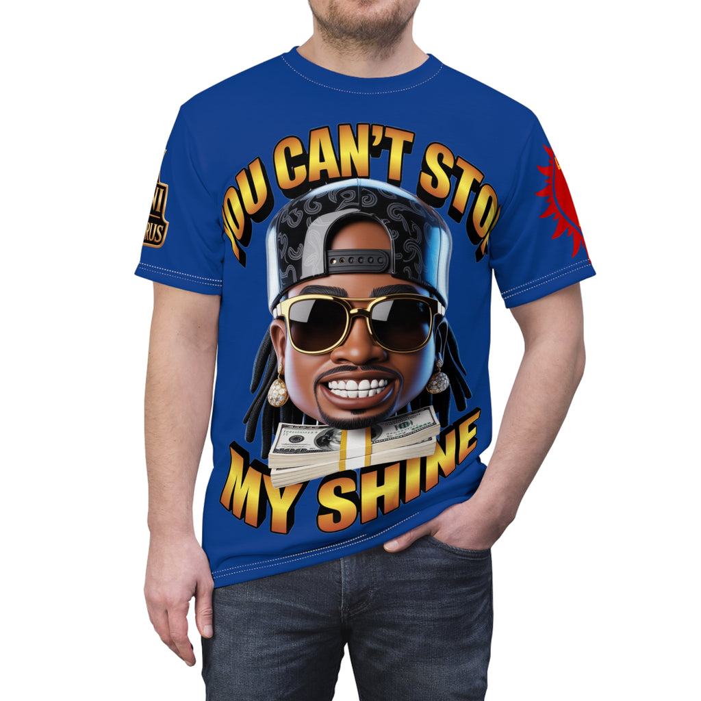 BLUE You Can't Stop My Shine Tee