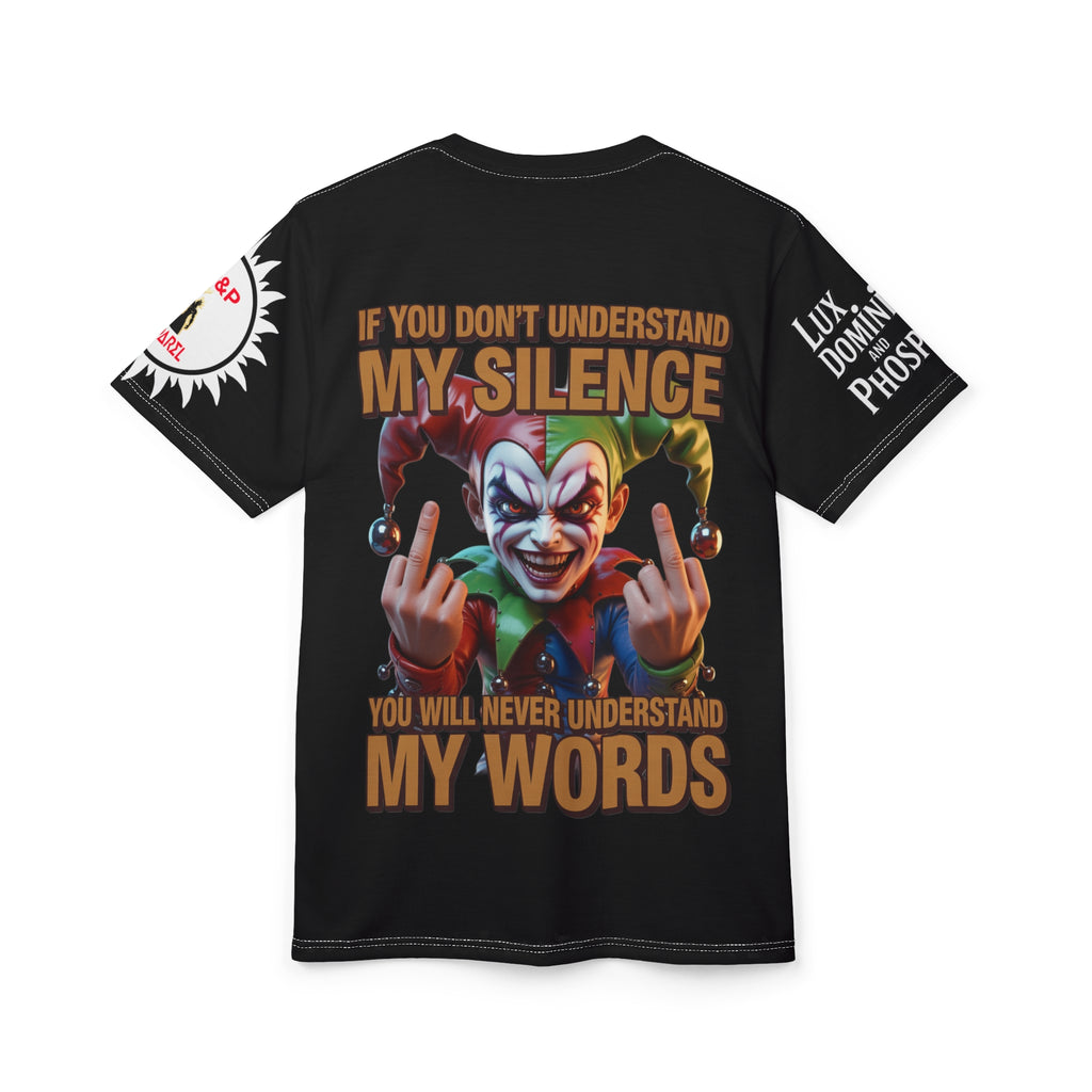 Understand my silence Unisex Tee