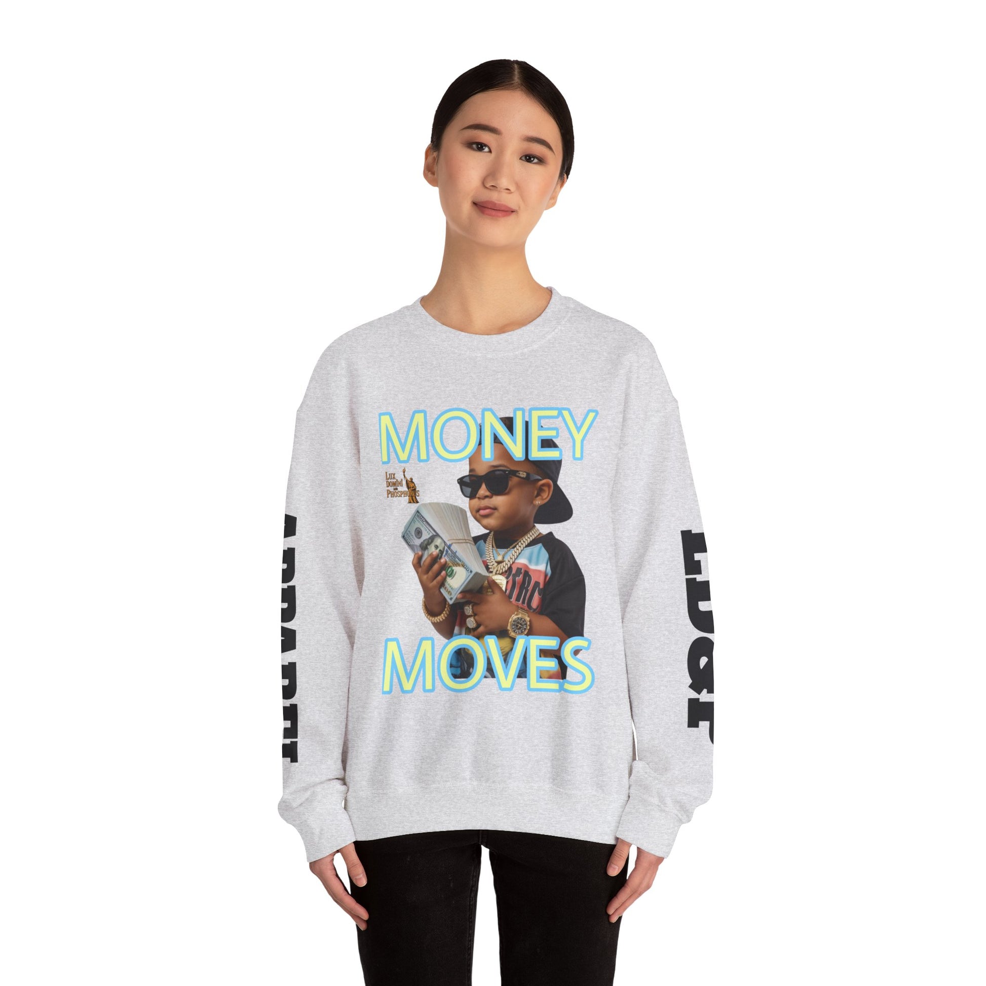 Money Moves Unisex Sweatshirt - LD&P APPAREL