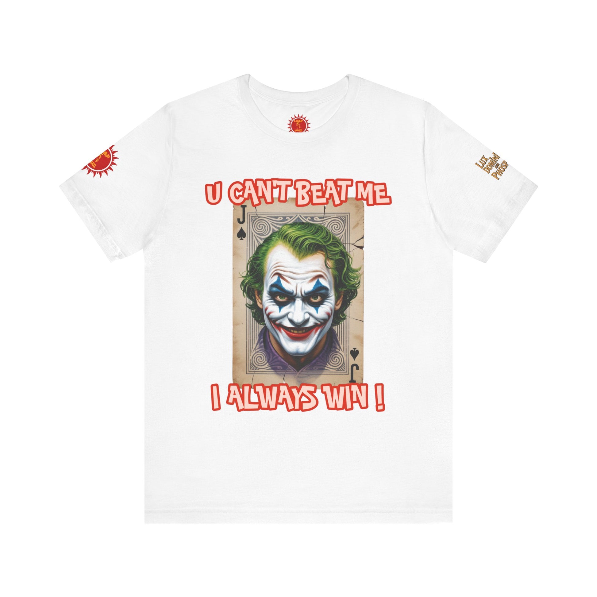 Winning Unisex Tee - I Always Win