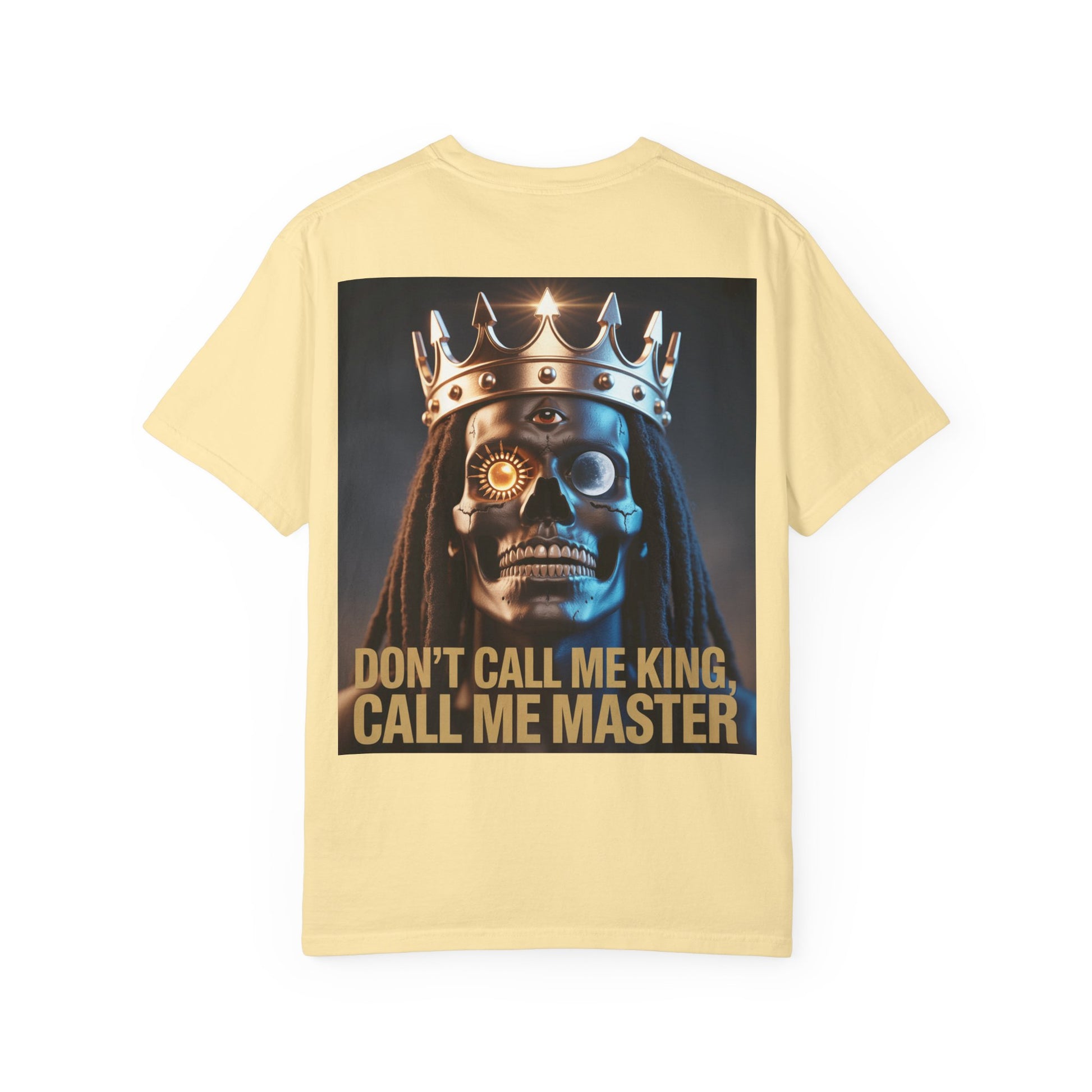 Garment-Dyed T-shirt - Dont Call Me King