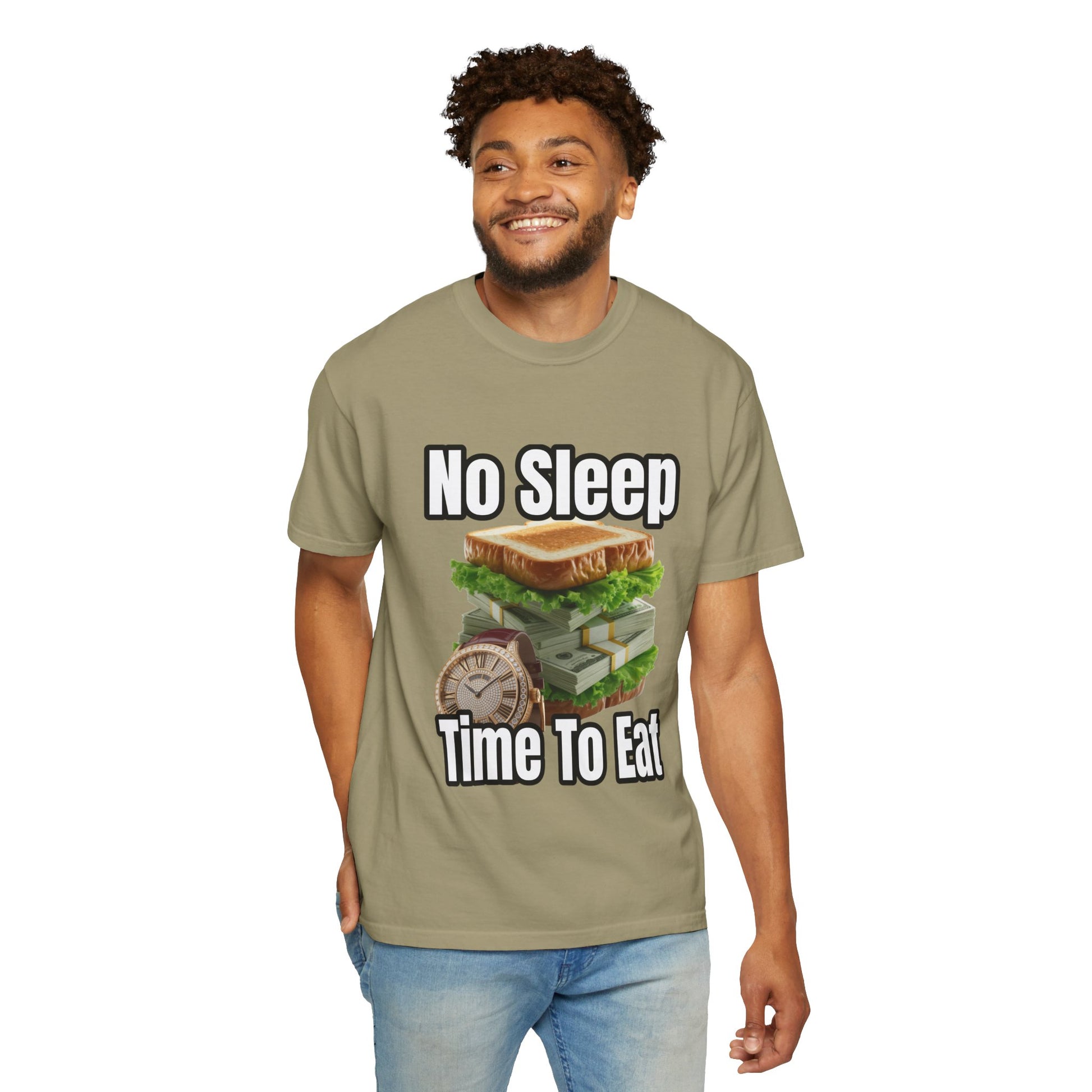 Garment-Dyed T-shirt - No Sleep, Time to Eat