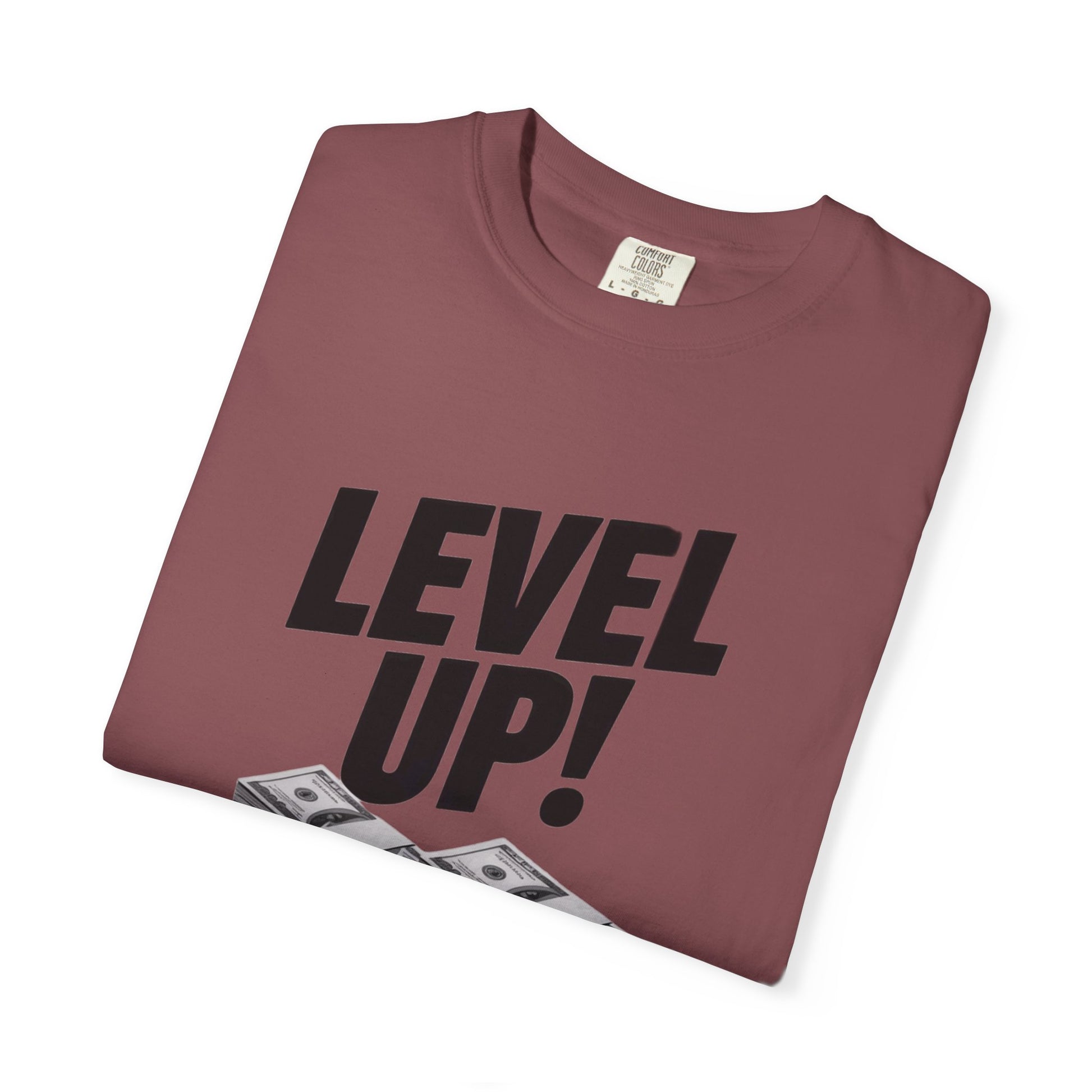 Garment-Dyed T-shirt Level Up Design