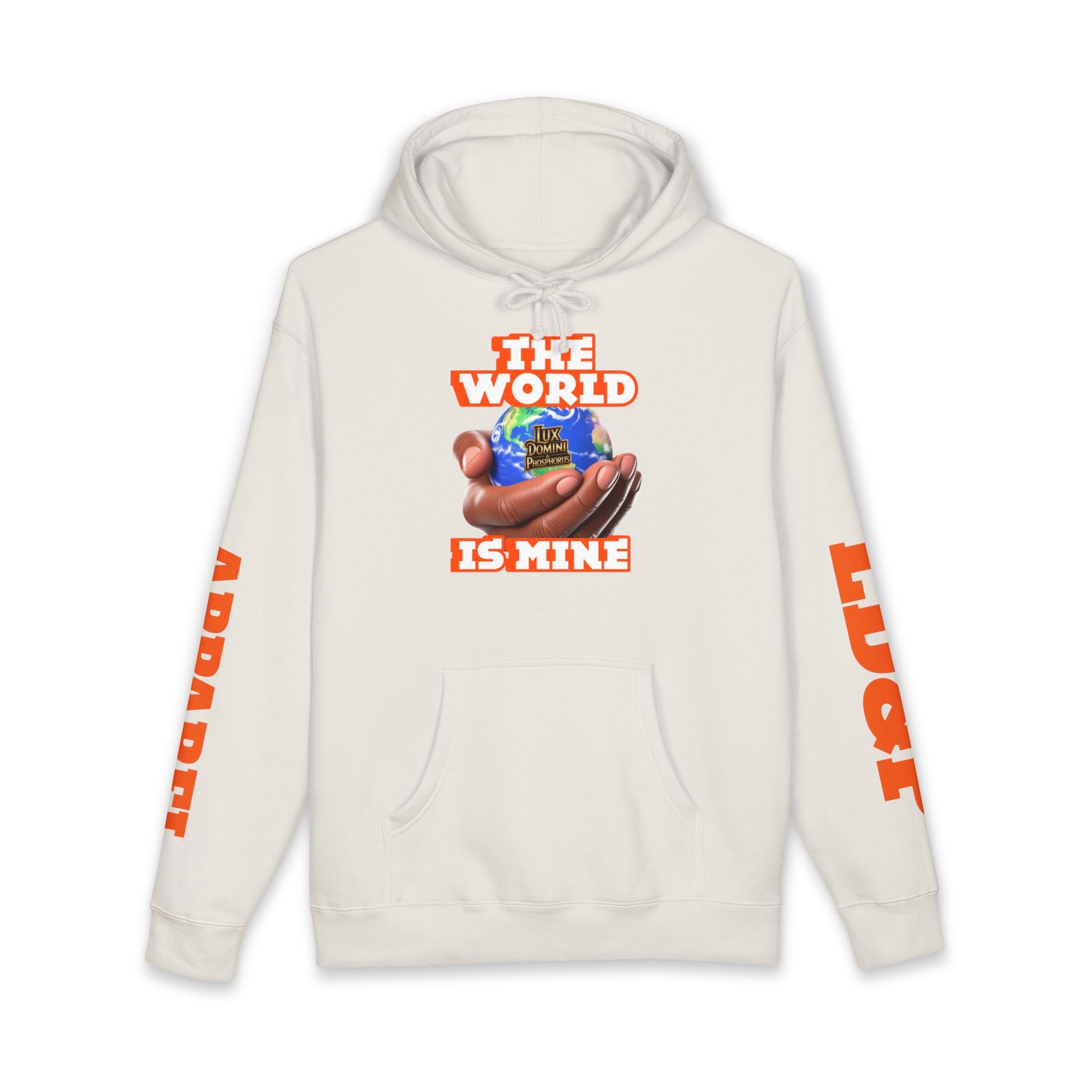 The World Is Mine Unisex Hoodie - LD&P APPAREL Design