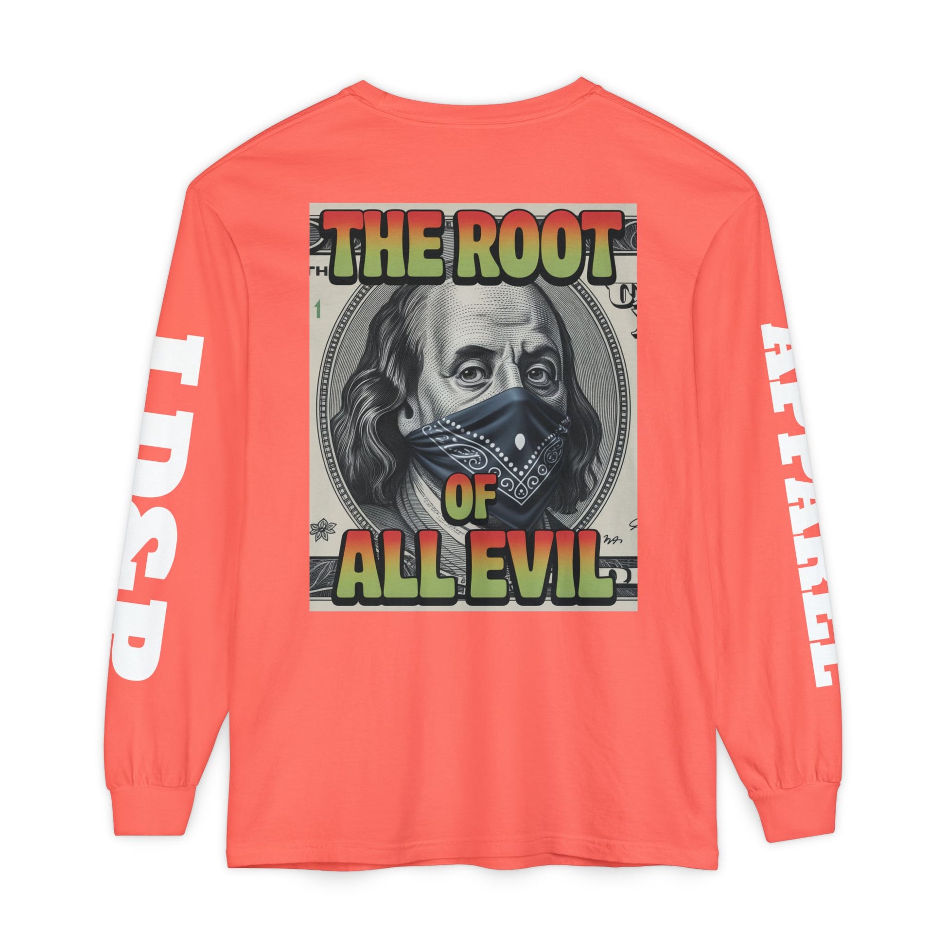 Garment-Dyed Long Sleeve T-Shirt The Root of Evil