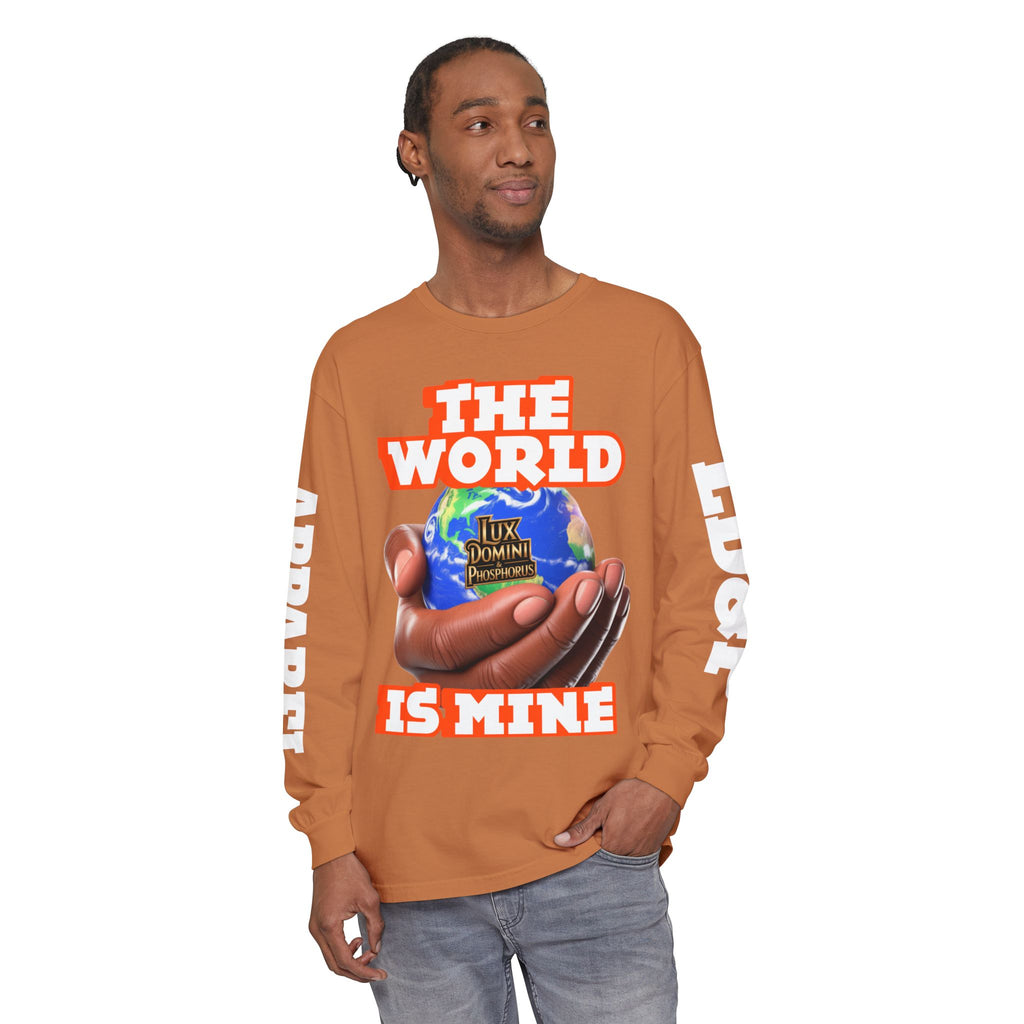 The World Is Mine Design Long Sleeve T-Shirt LD&P APPAREL DESIGN