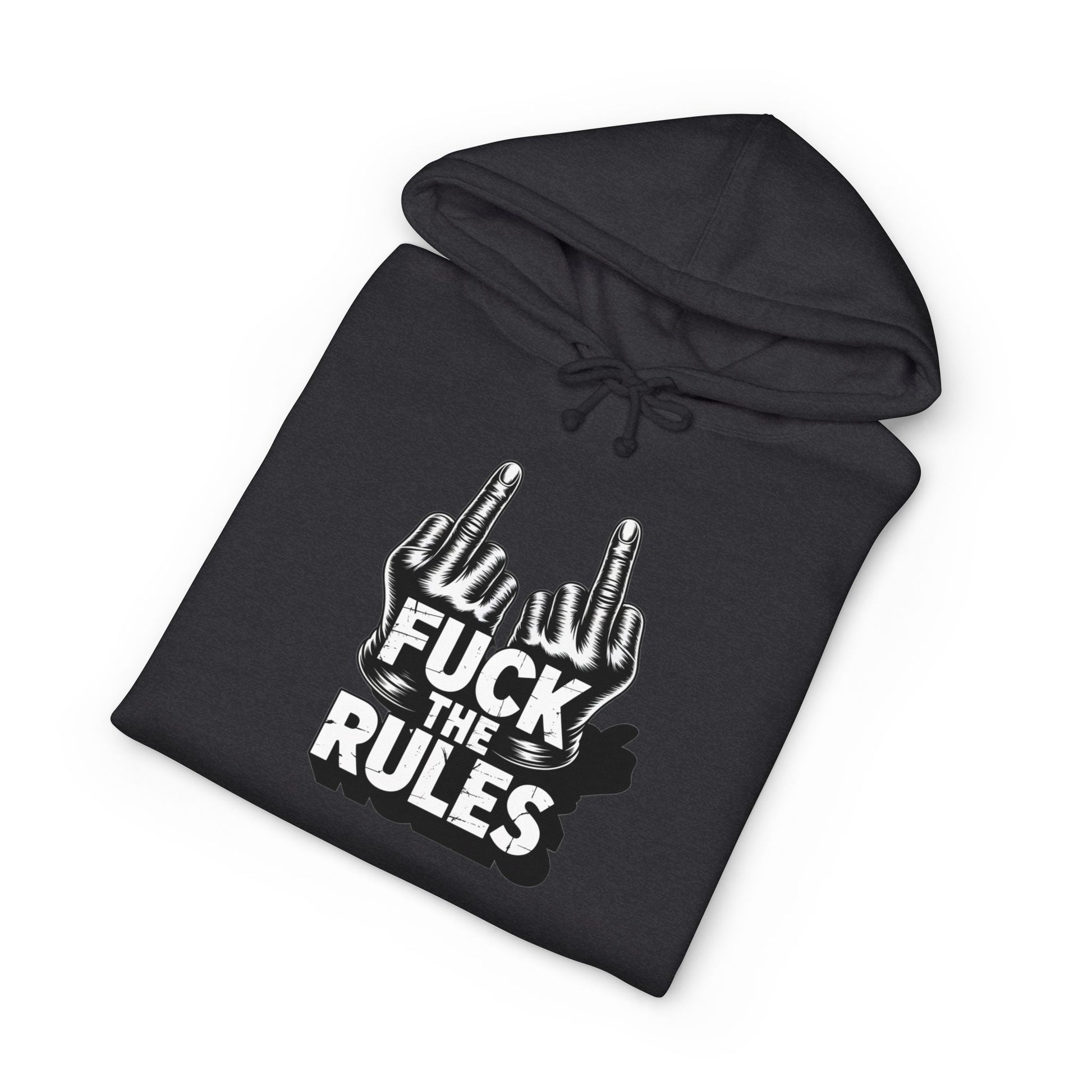 Hooded Sweatshirt - 'Fuck The Rules' Bold Graphic Design