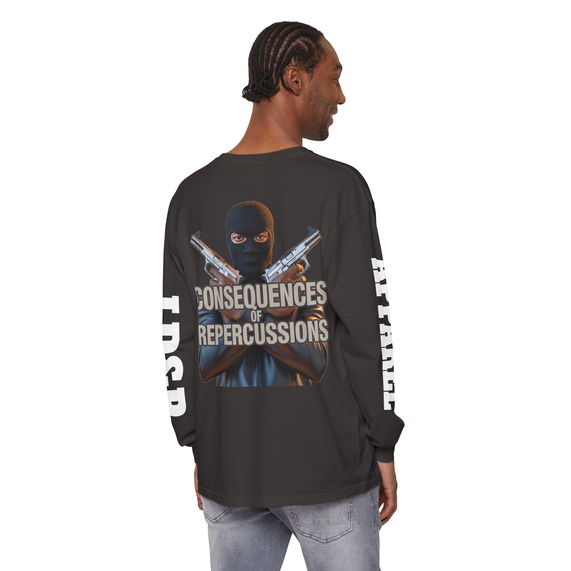 Long Sleeve T-Shirt Consciousness of Repercussions