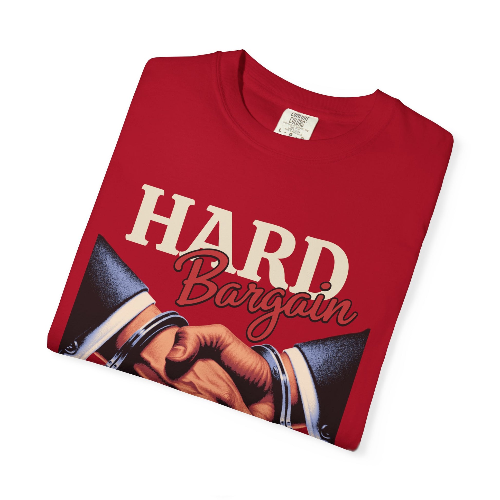 Garment-Dyed T-shirt Hard Bargain Graphic Tee