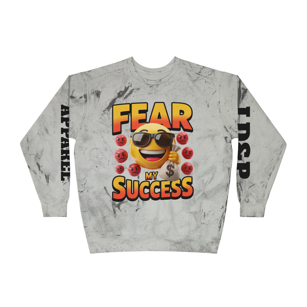Fear My Success Crewneck Sweatshirt