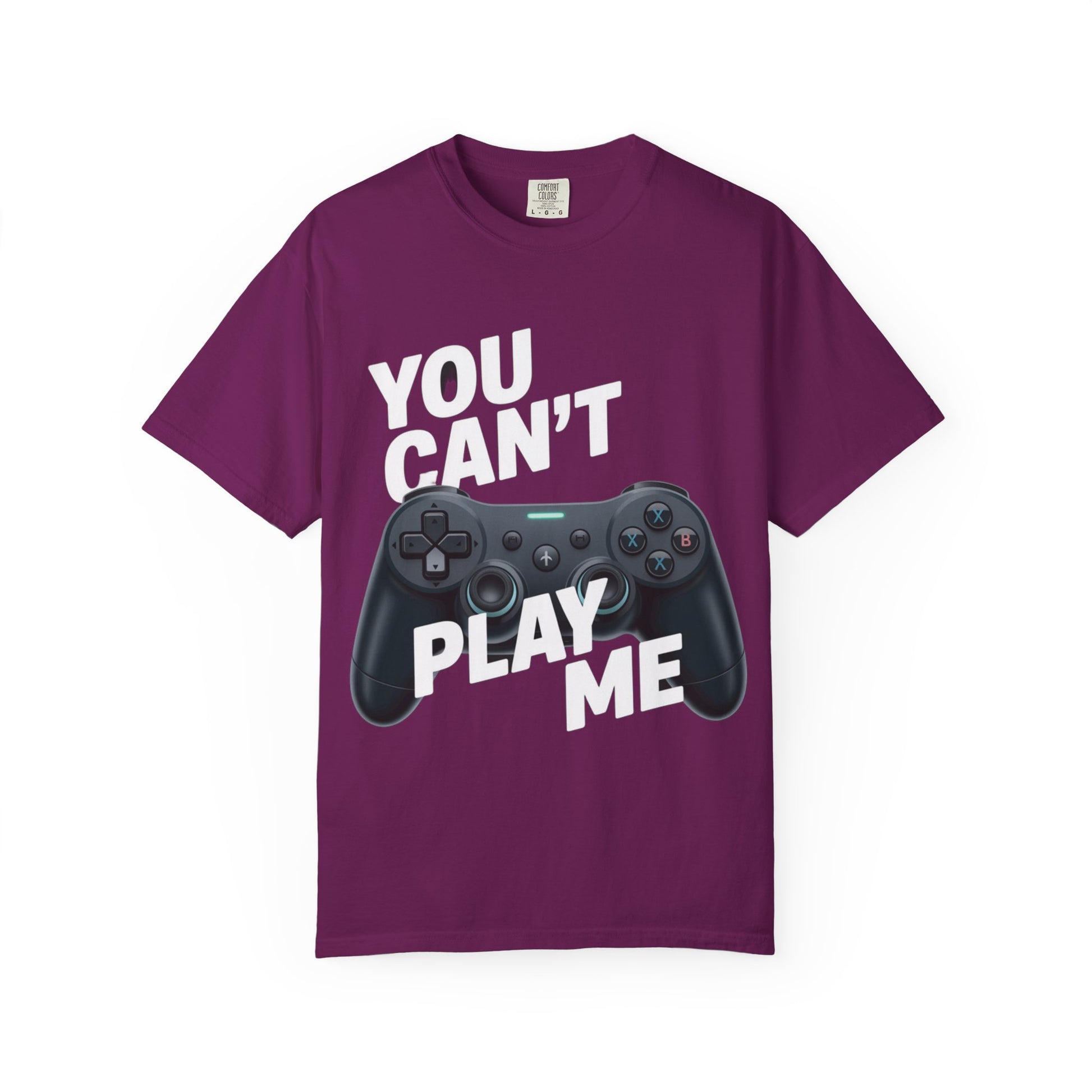 T-Shirt - 'You can't play me' Unisex Garment-Dyed Tee