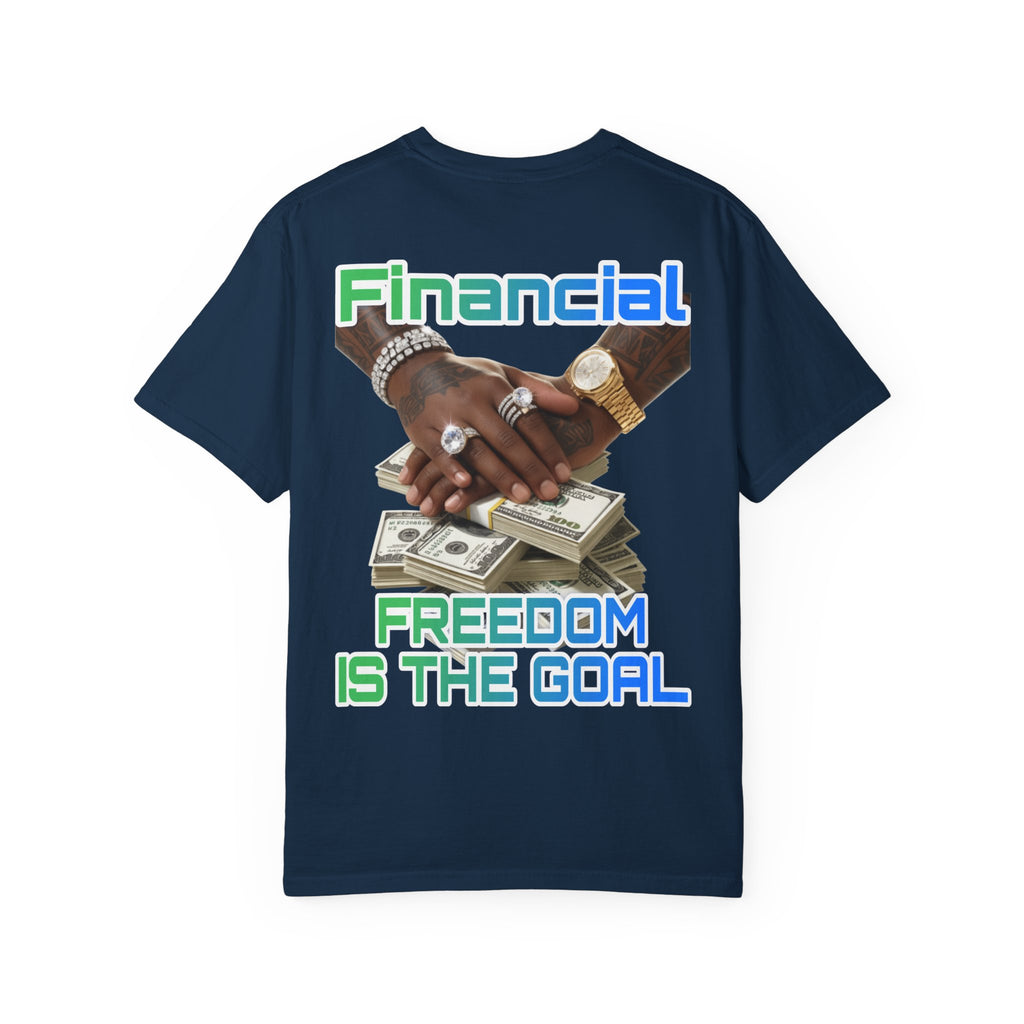 Financial Freedom Unisex T-shirt - 'Financial Freedom is The Goal' Design