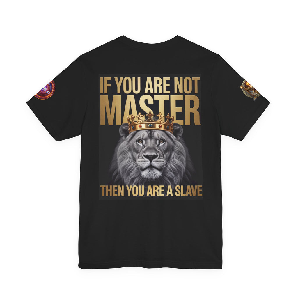 T-Shirt Master or slave LD&amp;P APPAREL Design Unisex Jersey Short Sleeve Tee