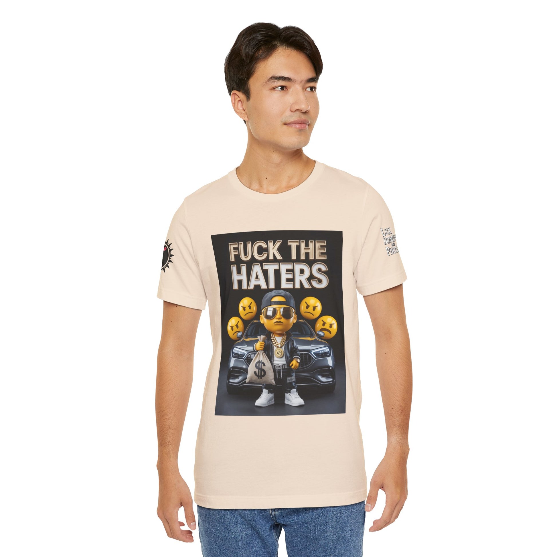 Fuck the Haters Unisex Tee - Bold Graphic Motivational Shirt
