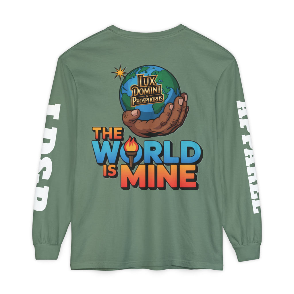 The World Is Mine Long Sleeve T-Shirt