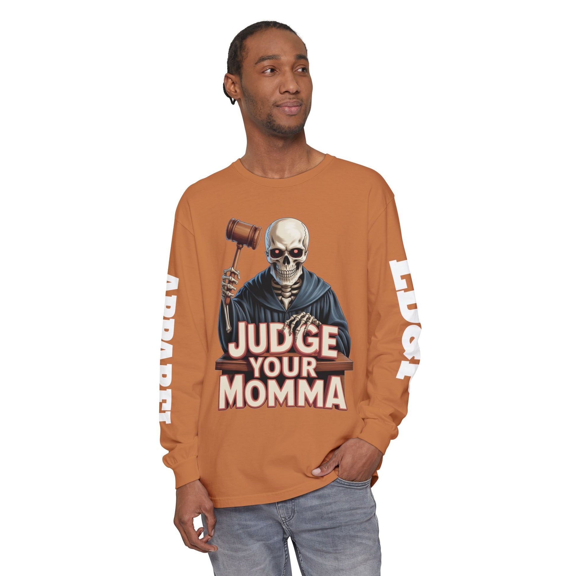 Judge Your Momma Long Sleeve T-Shirt