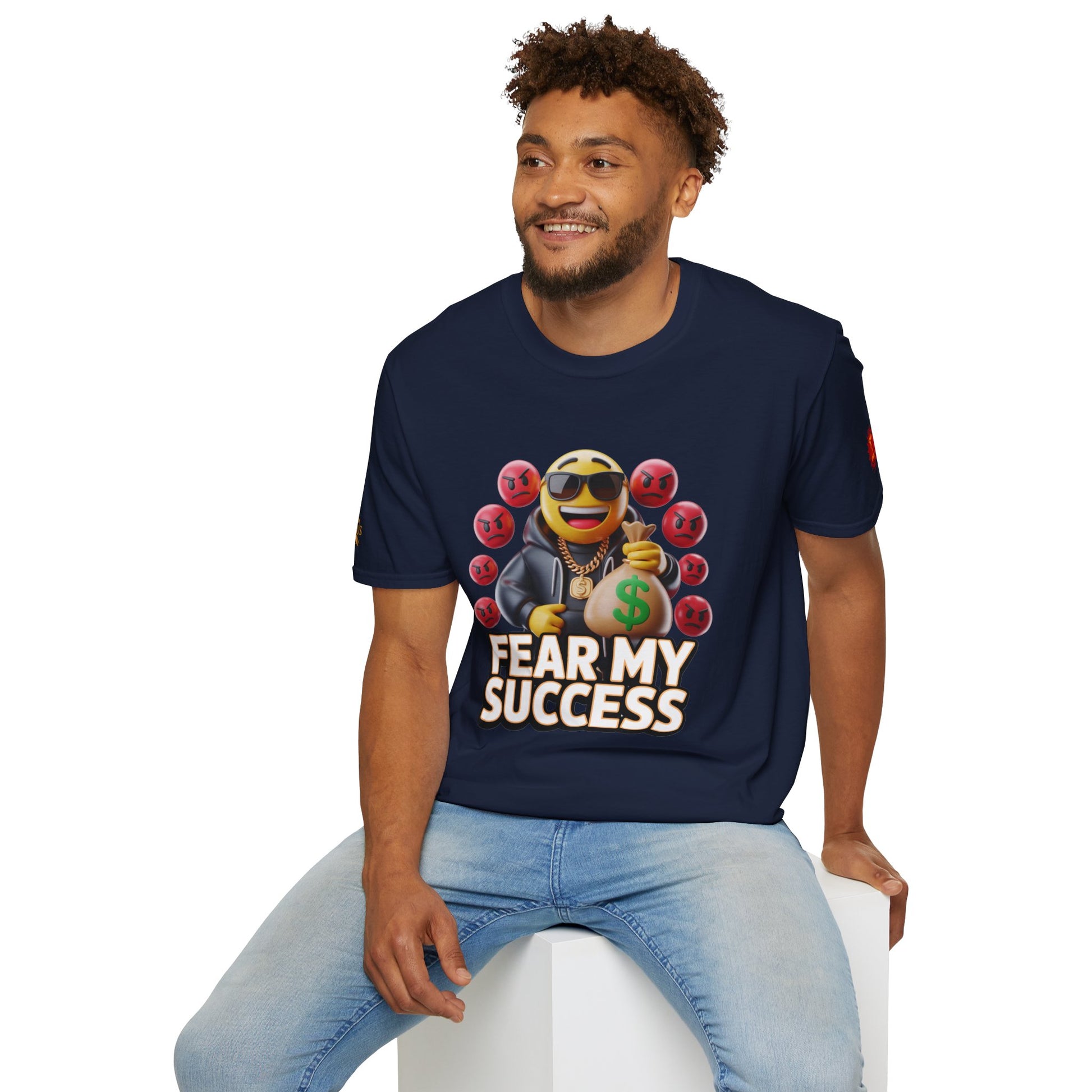 Fear My Success T-Shirt