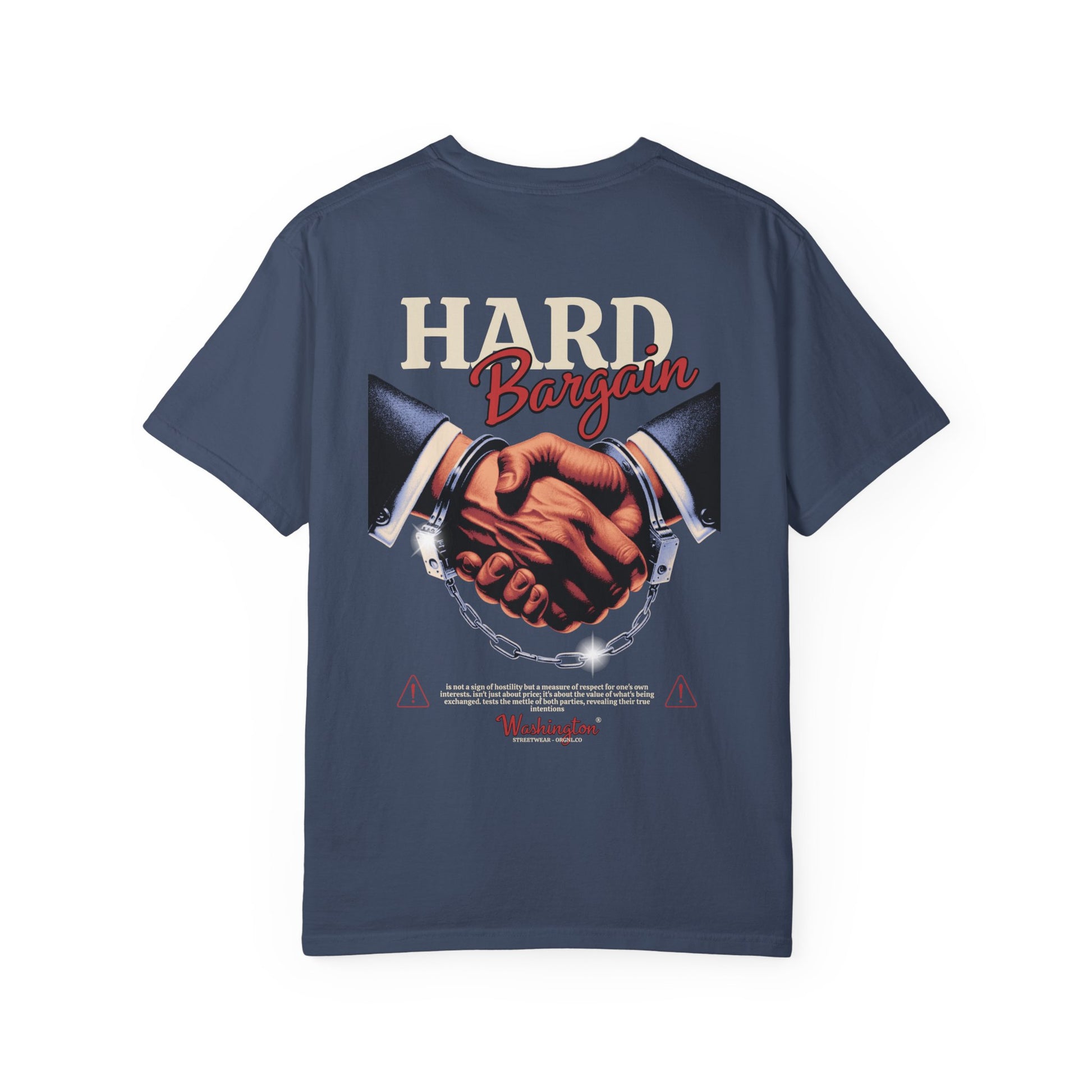 Garment-Dyed T-shirt Hard Bargain Graphic Tee
