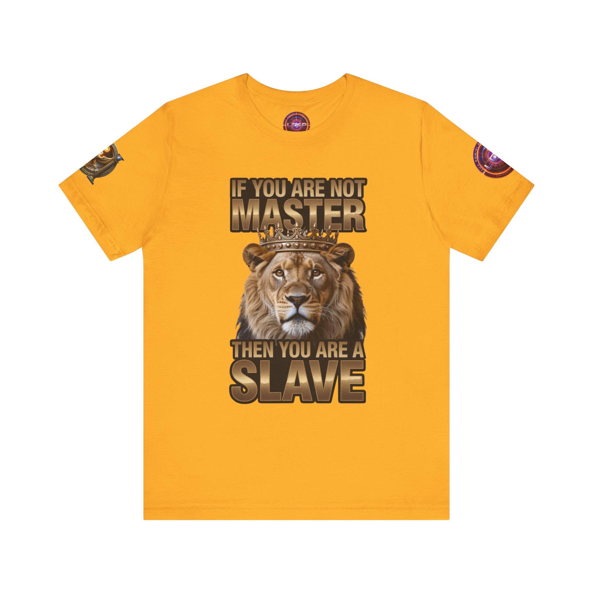 T-Shirt Master or slave LD&amp;P APPAREL Design Unisex Jersey Short Sleeve Tee