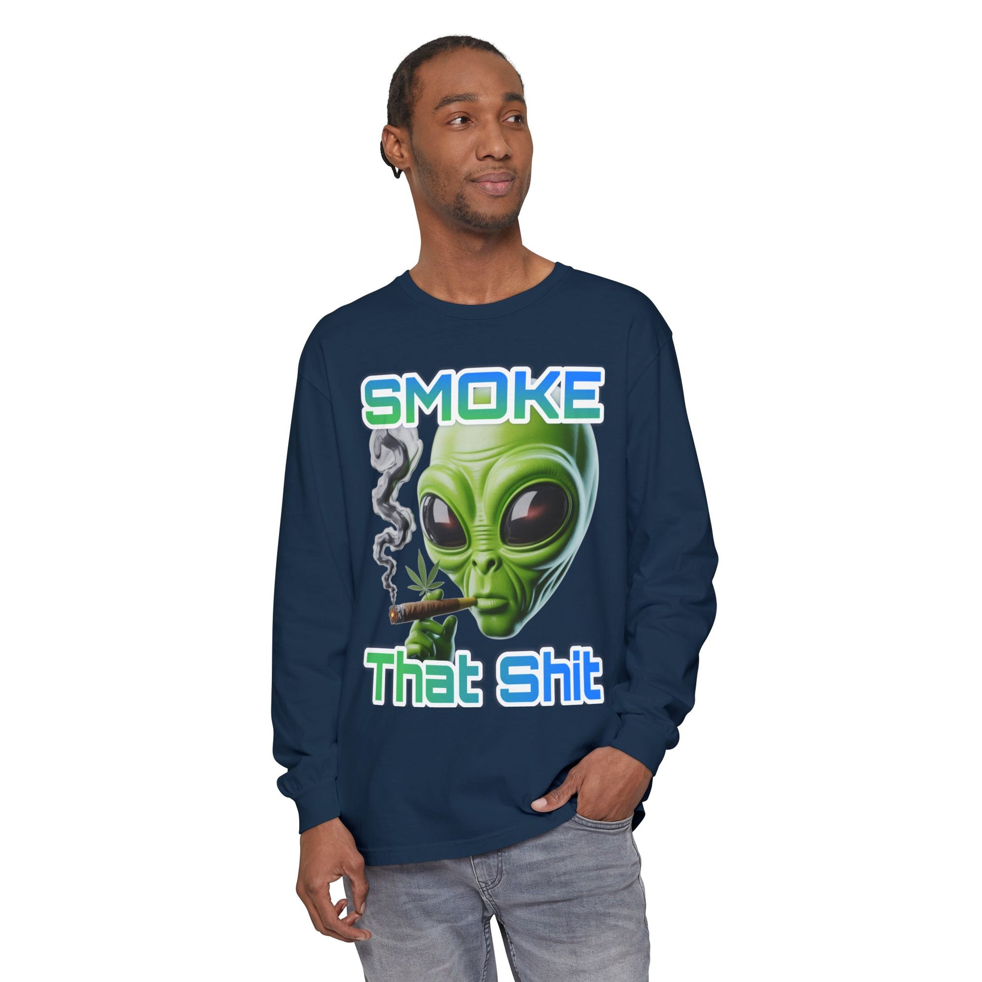Smoke that Unisex Long Sleeve T-Shirt