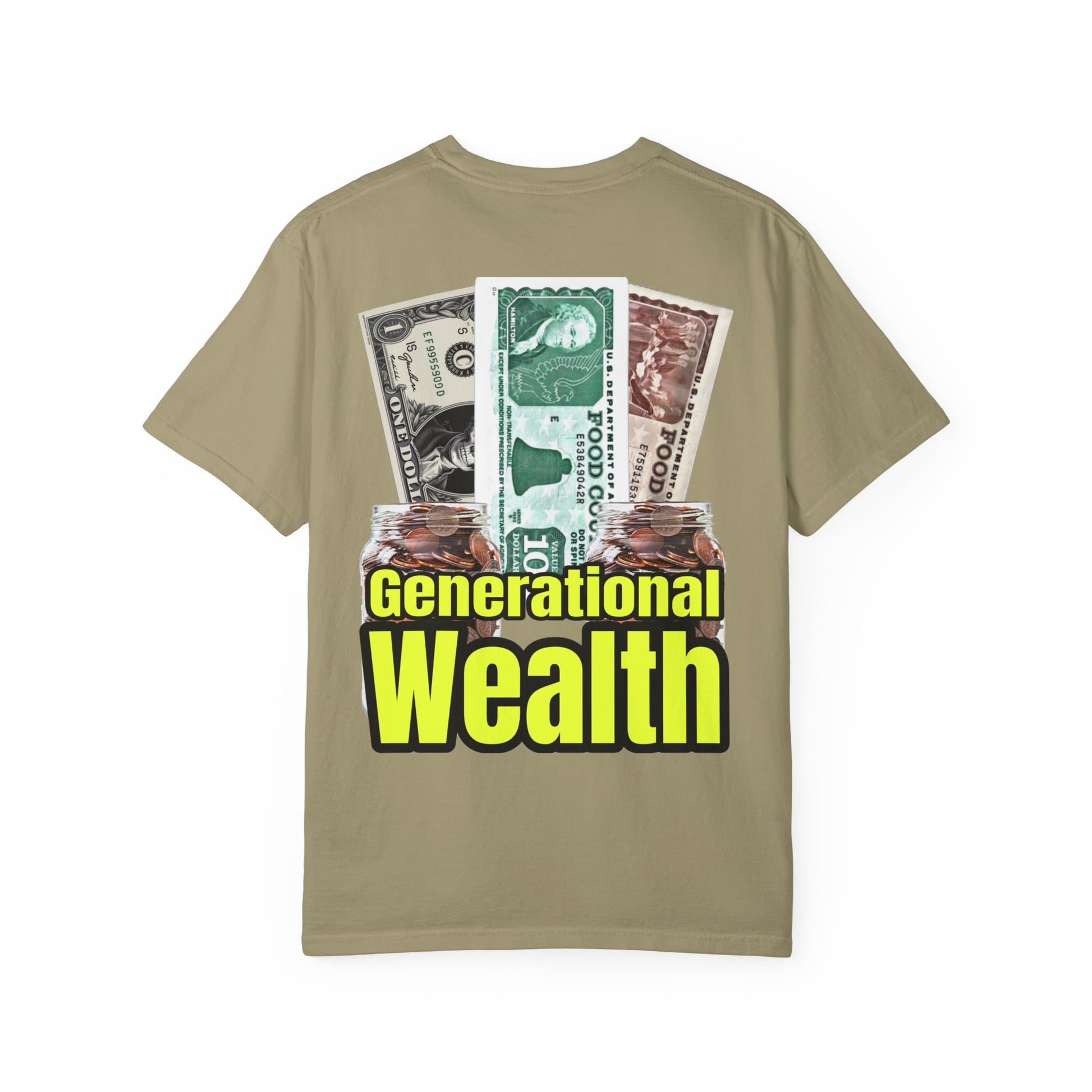 Garment-Dyed T-shirt Generational Wealth Tee