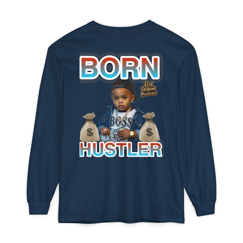 Long Sleeve T-Shirt Born Hustler Apparel
