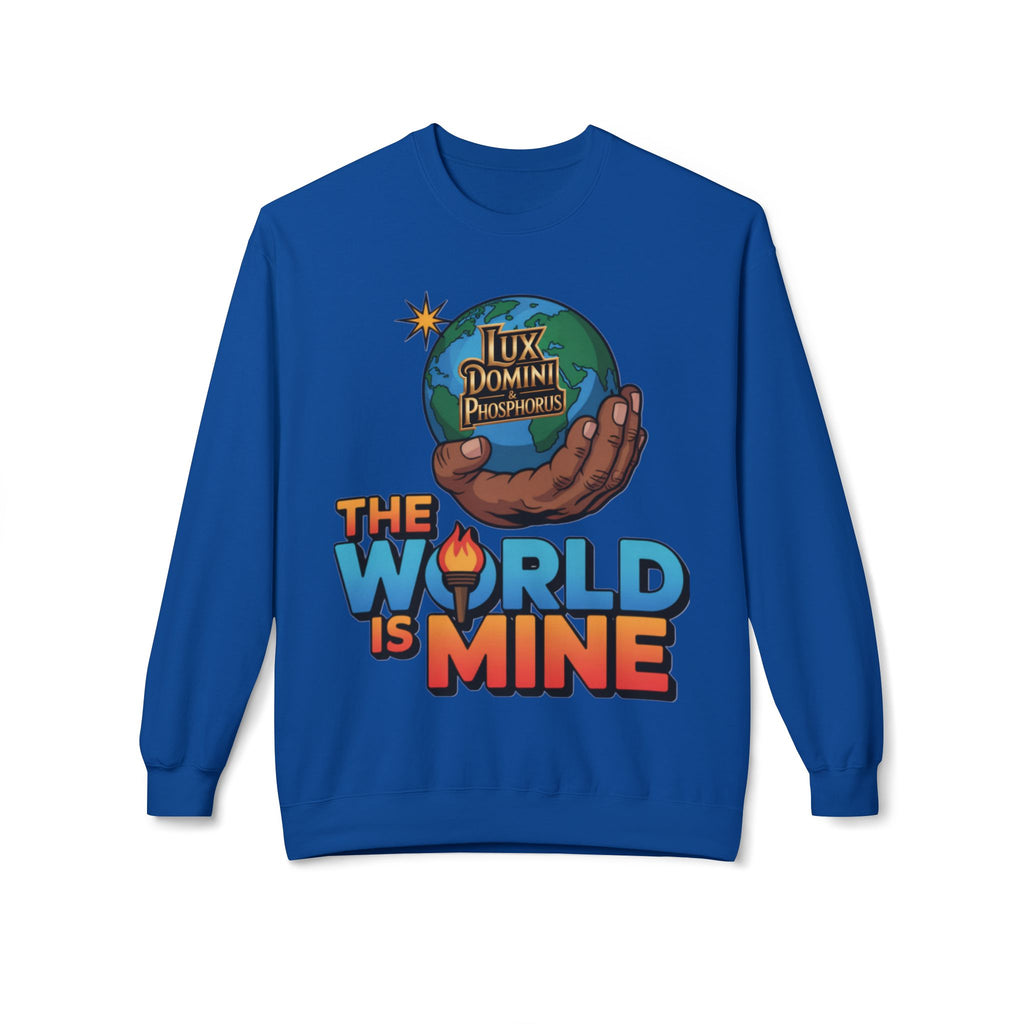 "The World Is Mine"  Design 2 Crewneck Sweatshirt
