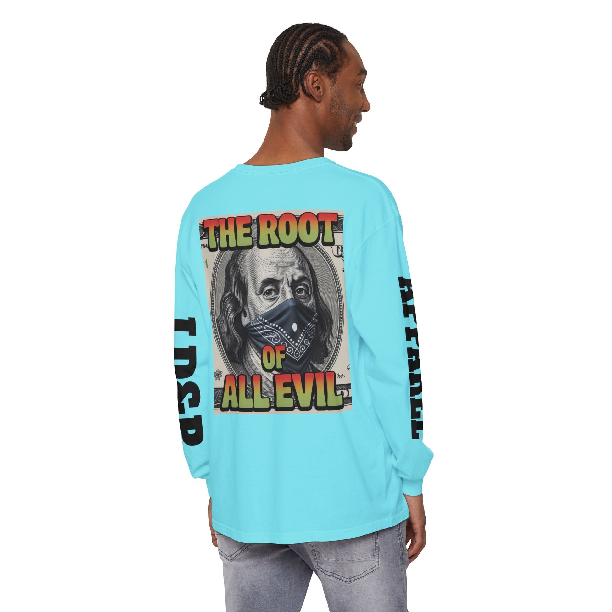 Garment-Dyed Long Sleeve T-Shirt The Root of Evil