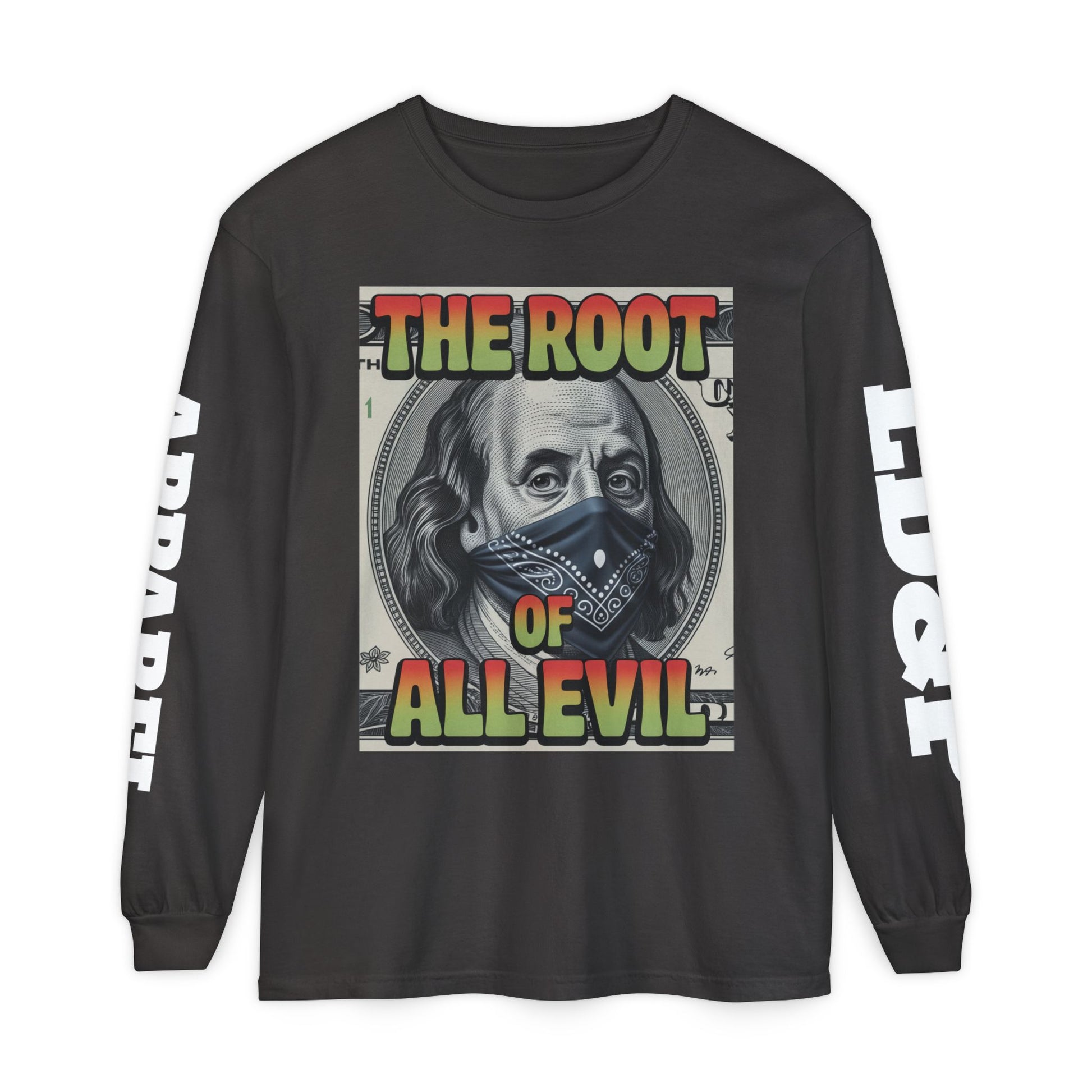 Garment-Dyed Long Sleeve T-Shirt The Root of Evil