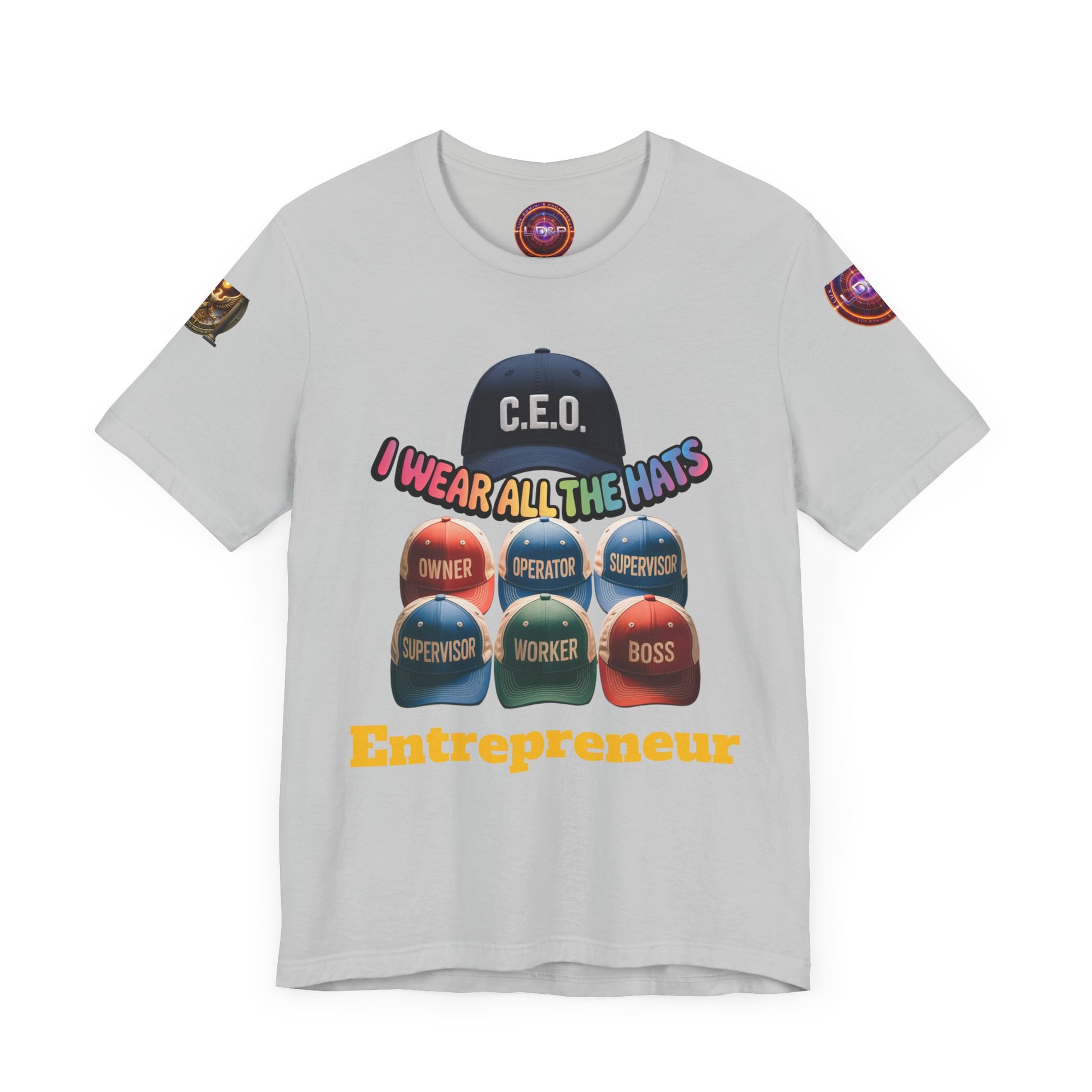 Entrepreneur Hat Unisex Tee - I Wear All The Hats Design