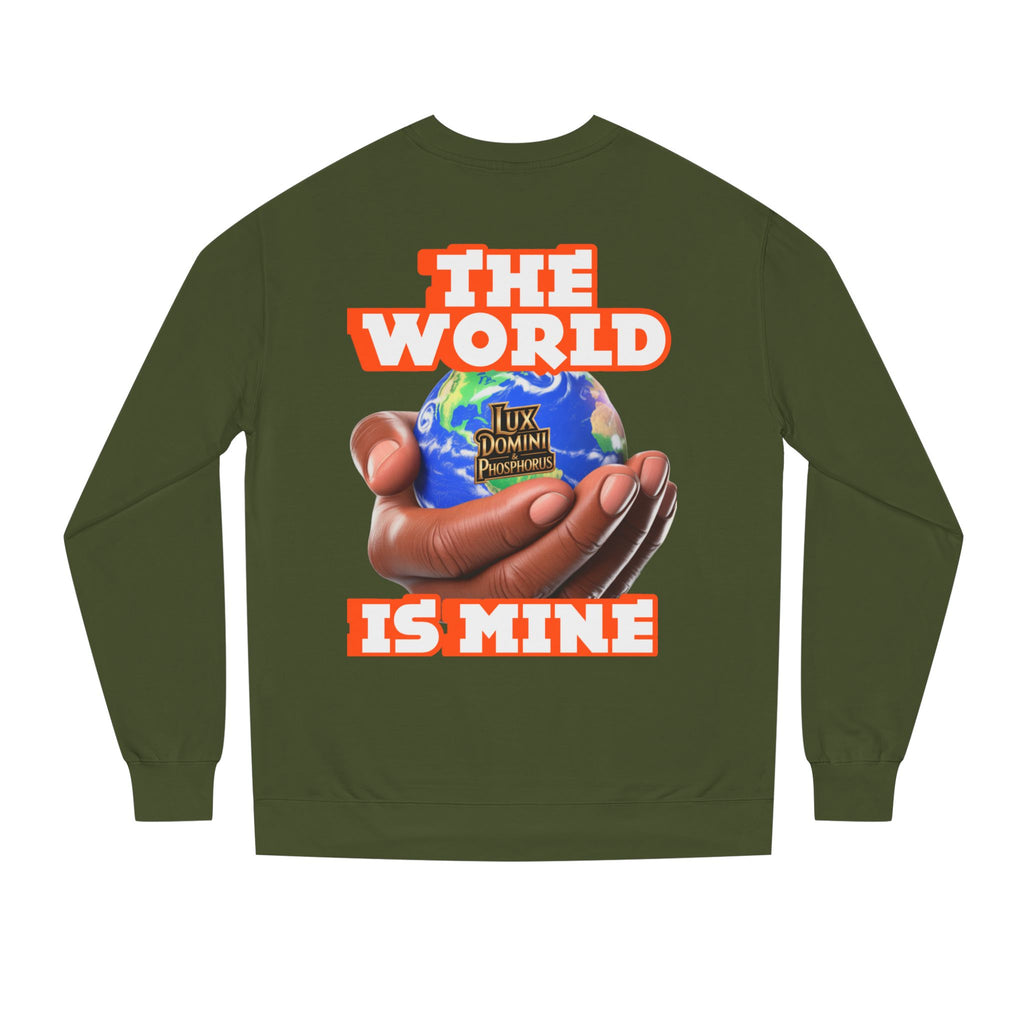 The World Is Mine Crewneck Sweatshirt
