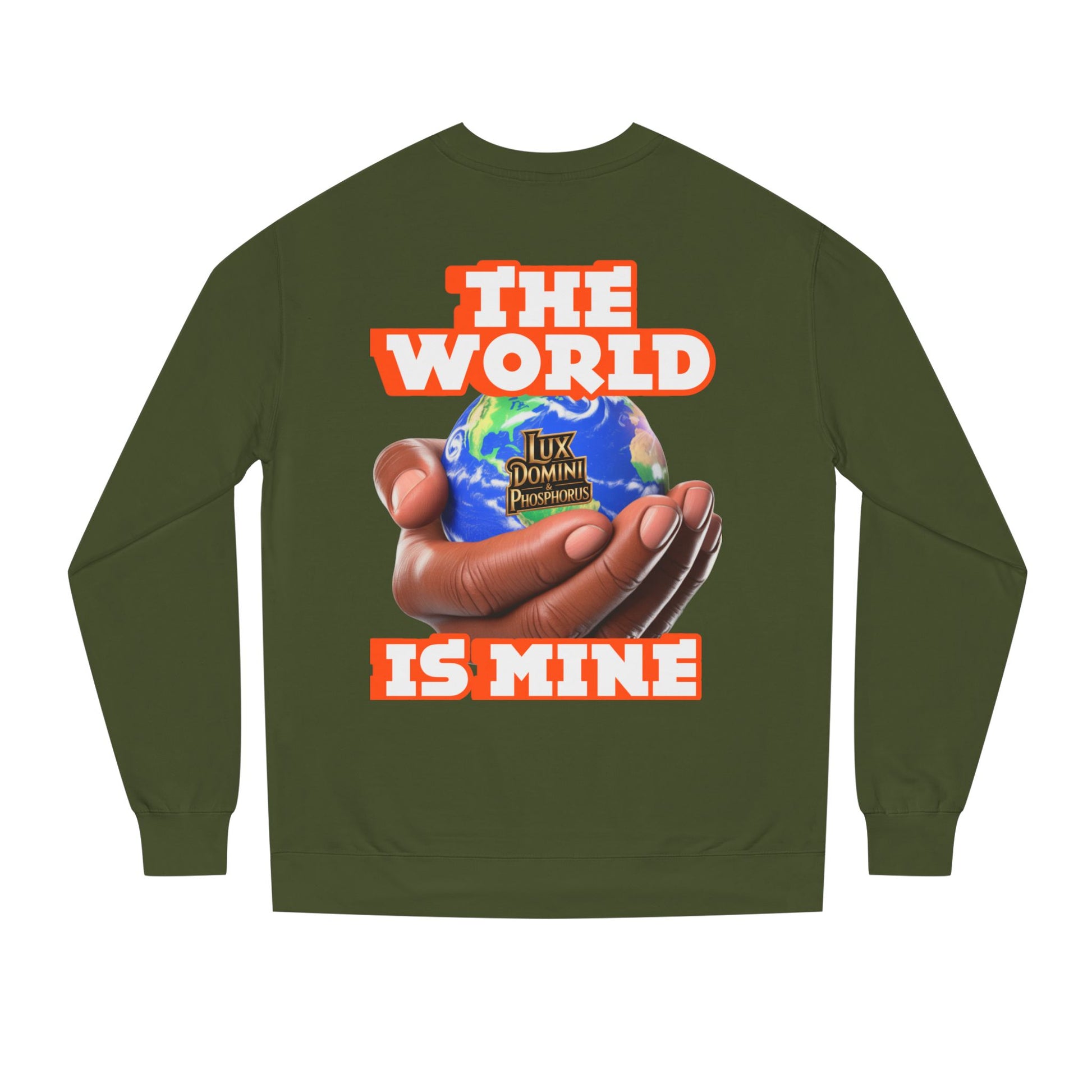 The World Is Mine Crewneck Sweatshirt