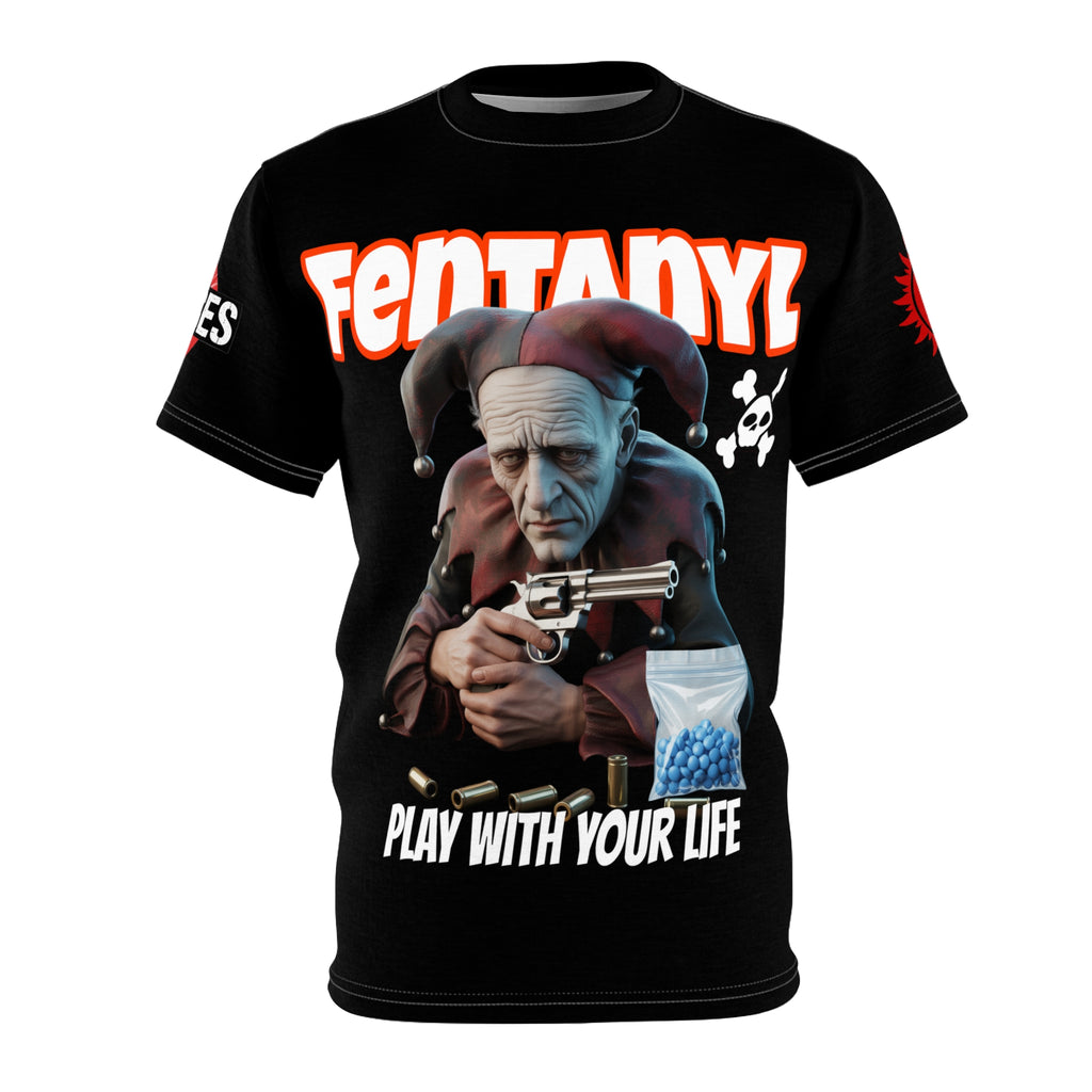 Fentanyl Awareness Graphic Tee — “Play With Your Life” Prevention Shirt
