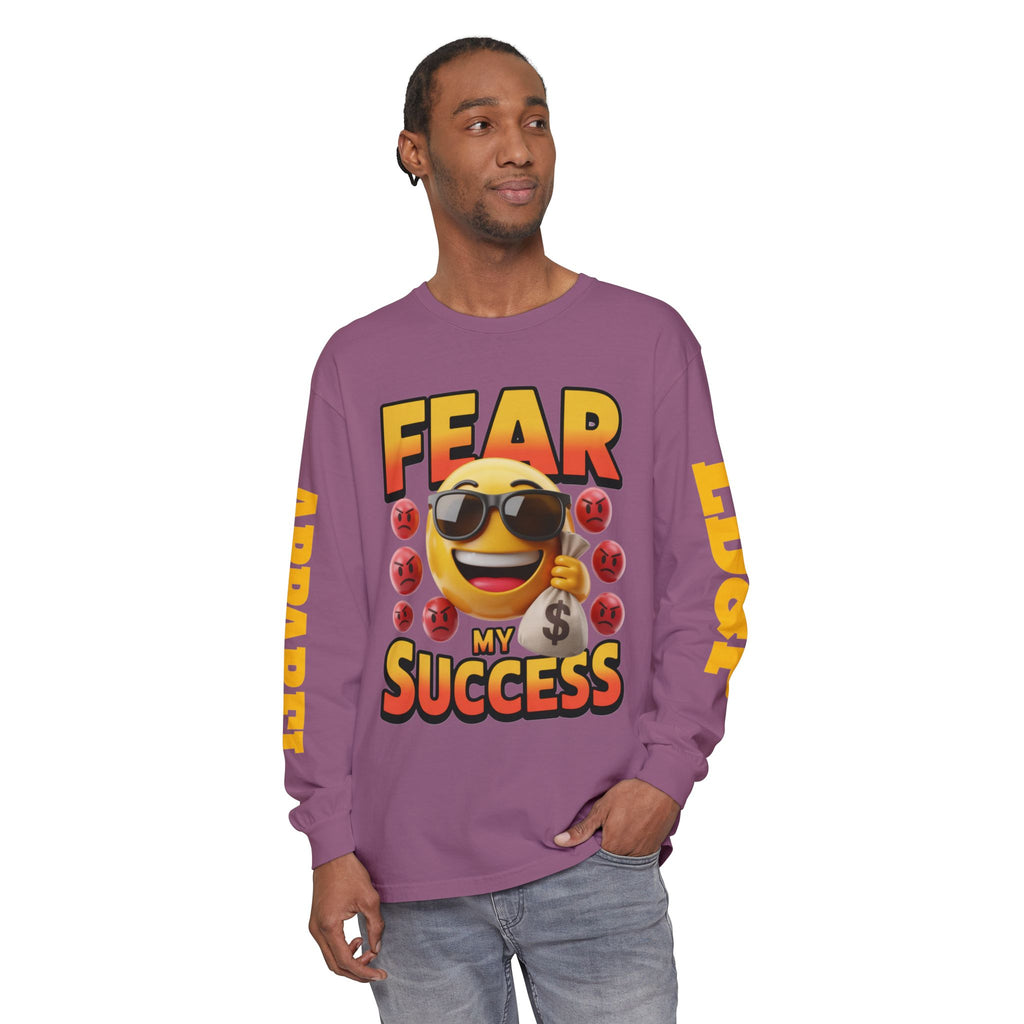 Fear My Success Long Sleeve T-Shirt